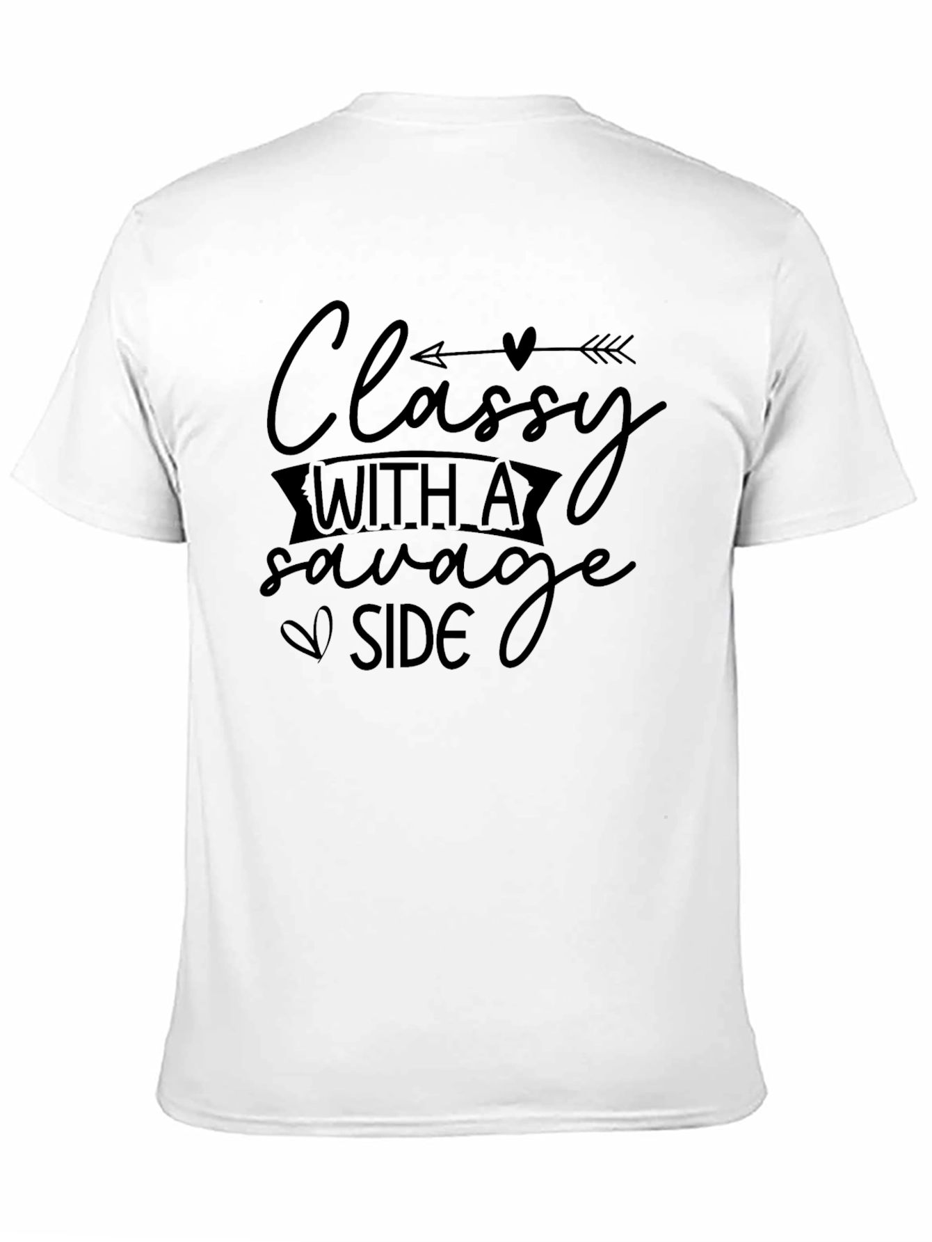 Classy with a Savage Side Graphic T-Shirt