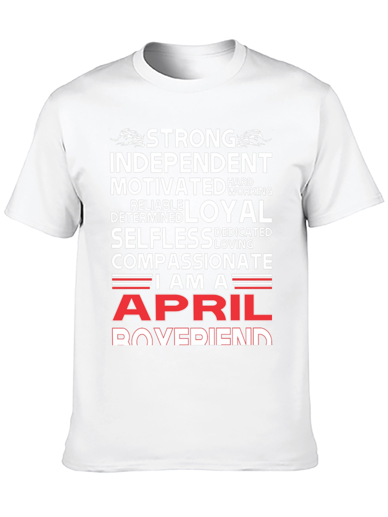 April Birthday Strong T-Shirt