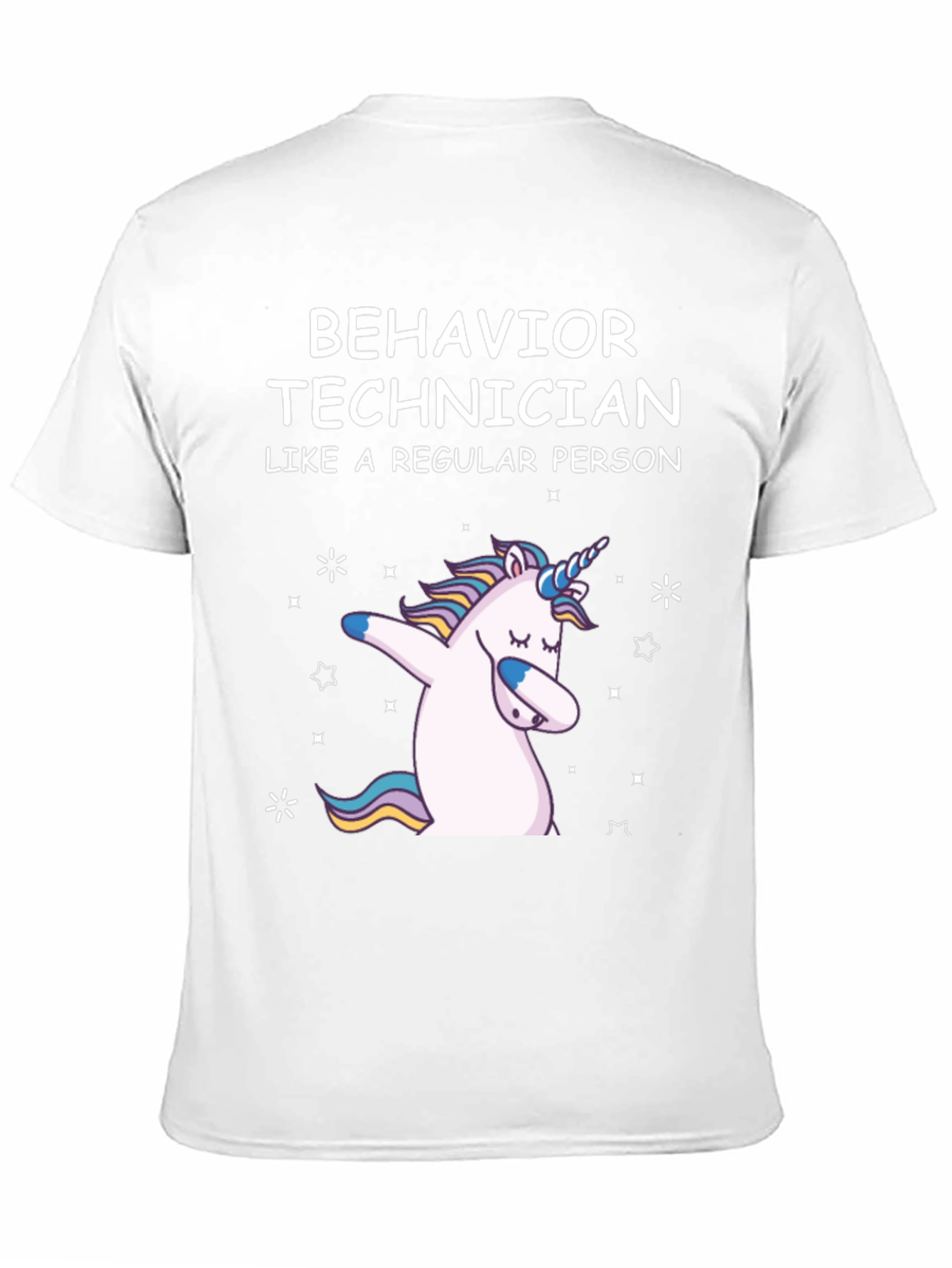 Behavior Technician Unicorn T-Shirt