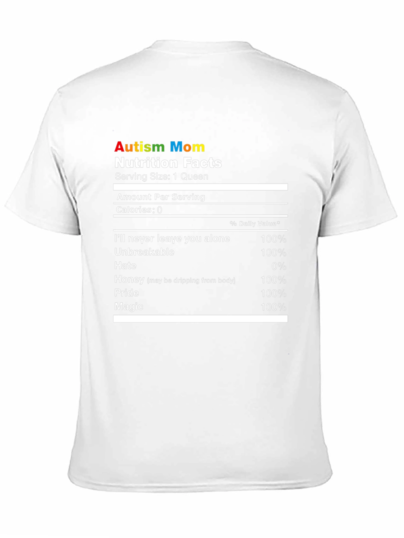 Autism Mom Nutrition Facts T-Shirt