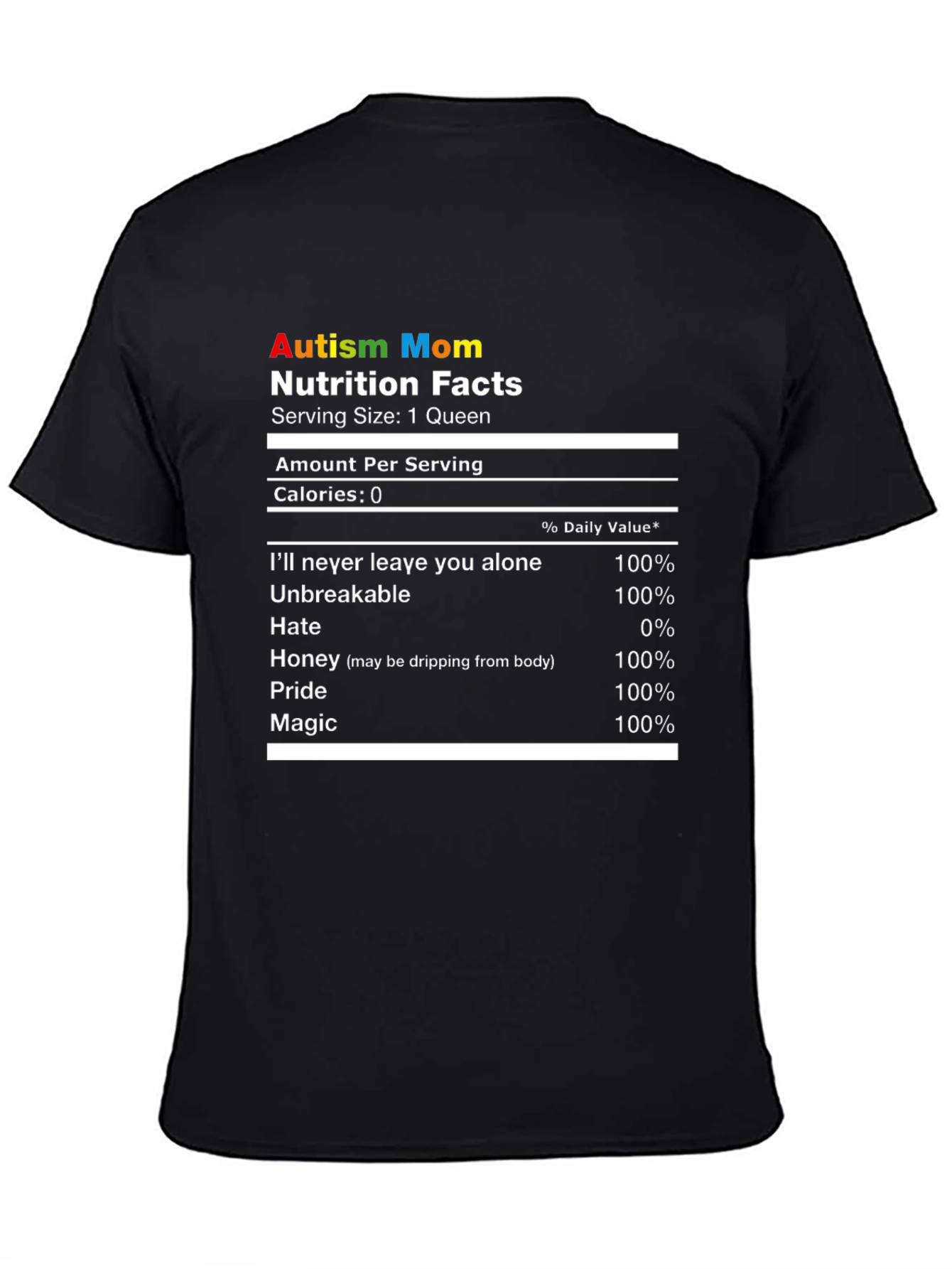 Autism Mom Nutrition Facts T-Shirt