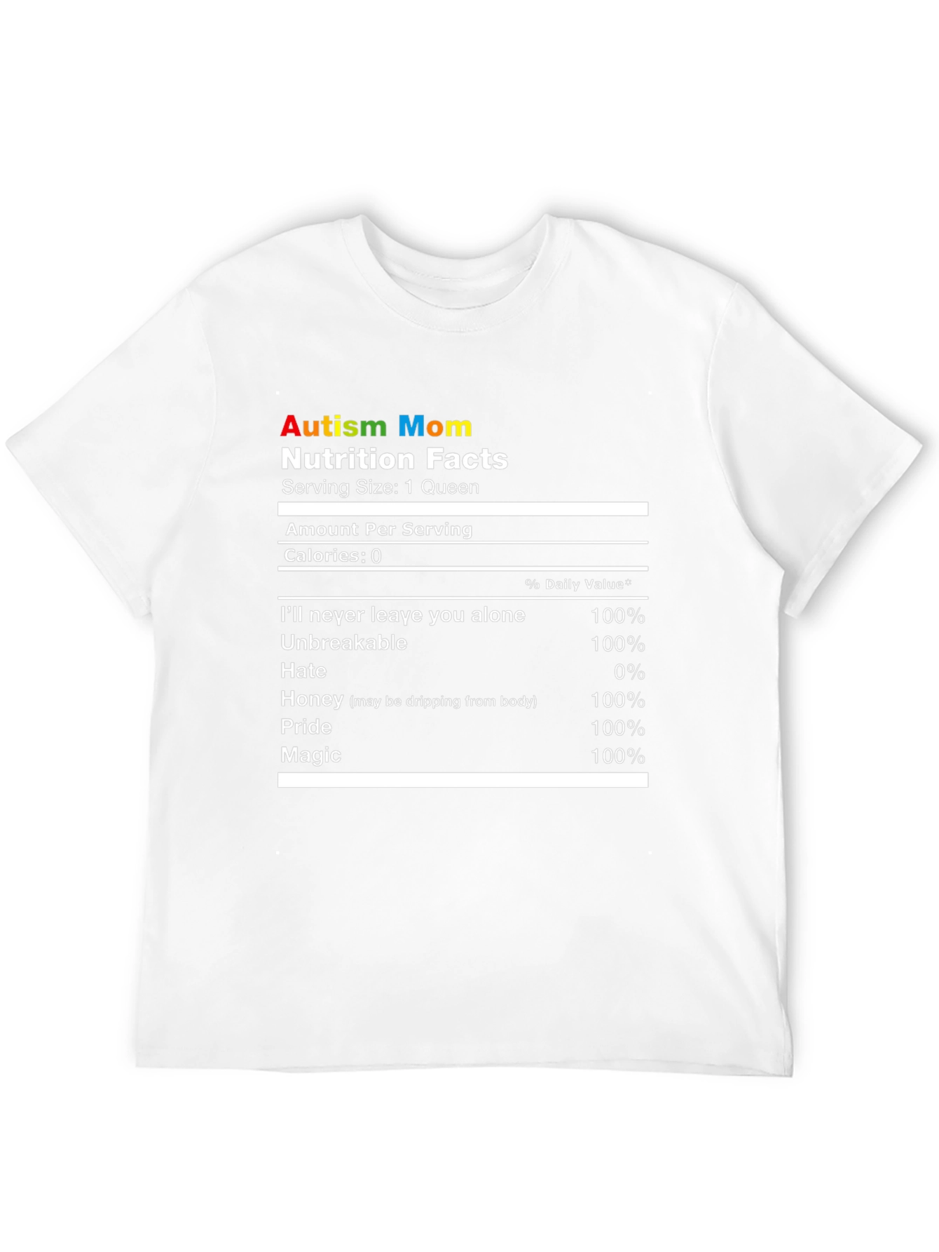 Autism Mom Nutrition Facts T-Shirt