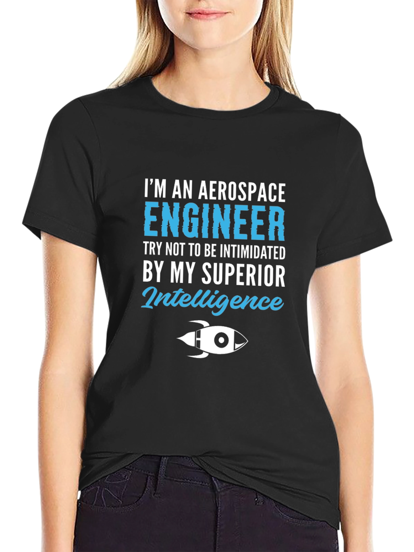 Aerospace Engineer Superior Intelligence T-Shirt