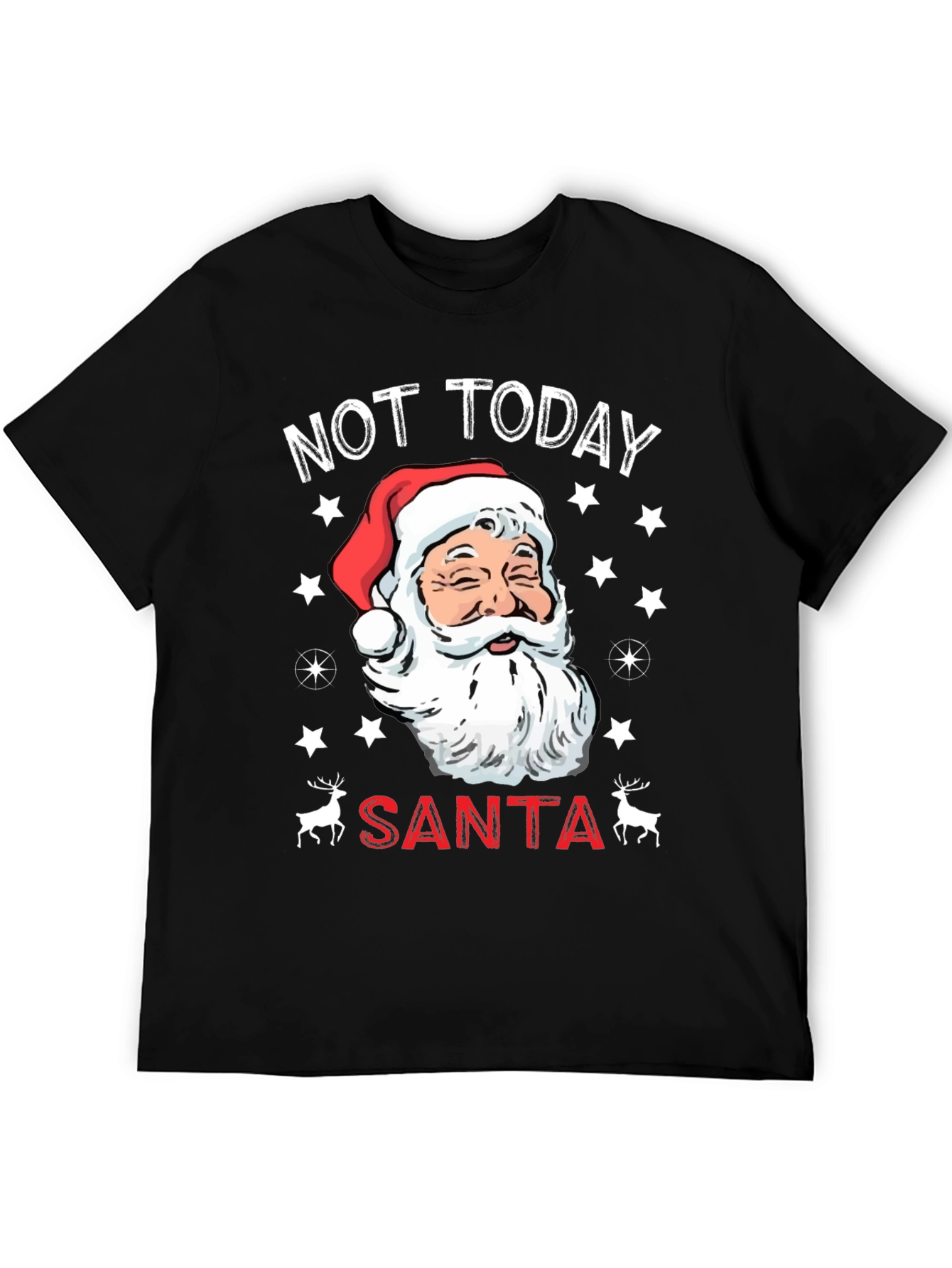 Not Today Santa Christmas Graphic Tee