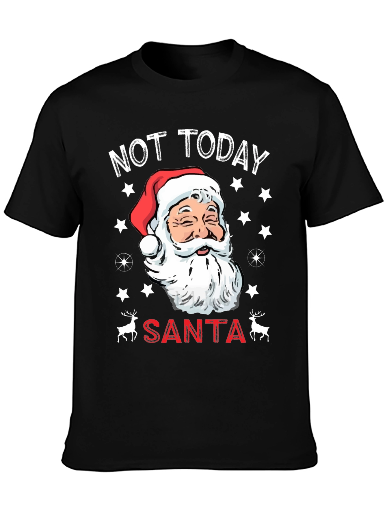Not Today Santa Christmas Graphic Tee