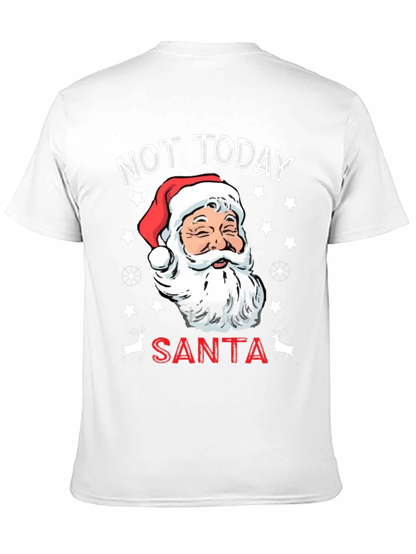 Not Today Santa Christmas Graphic Tee