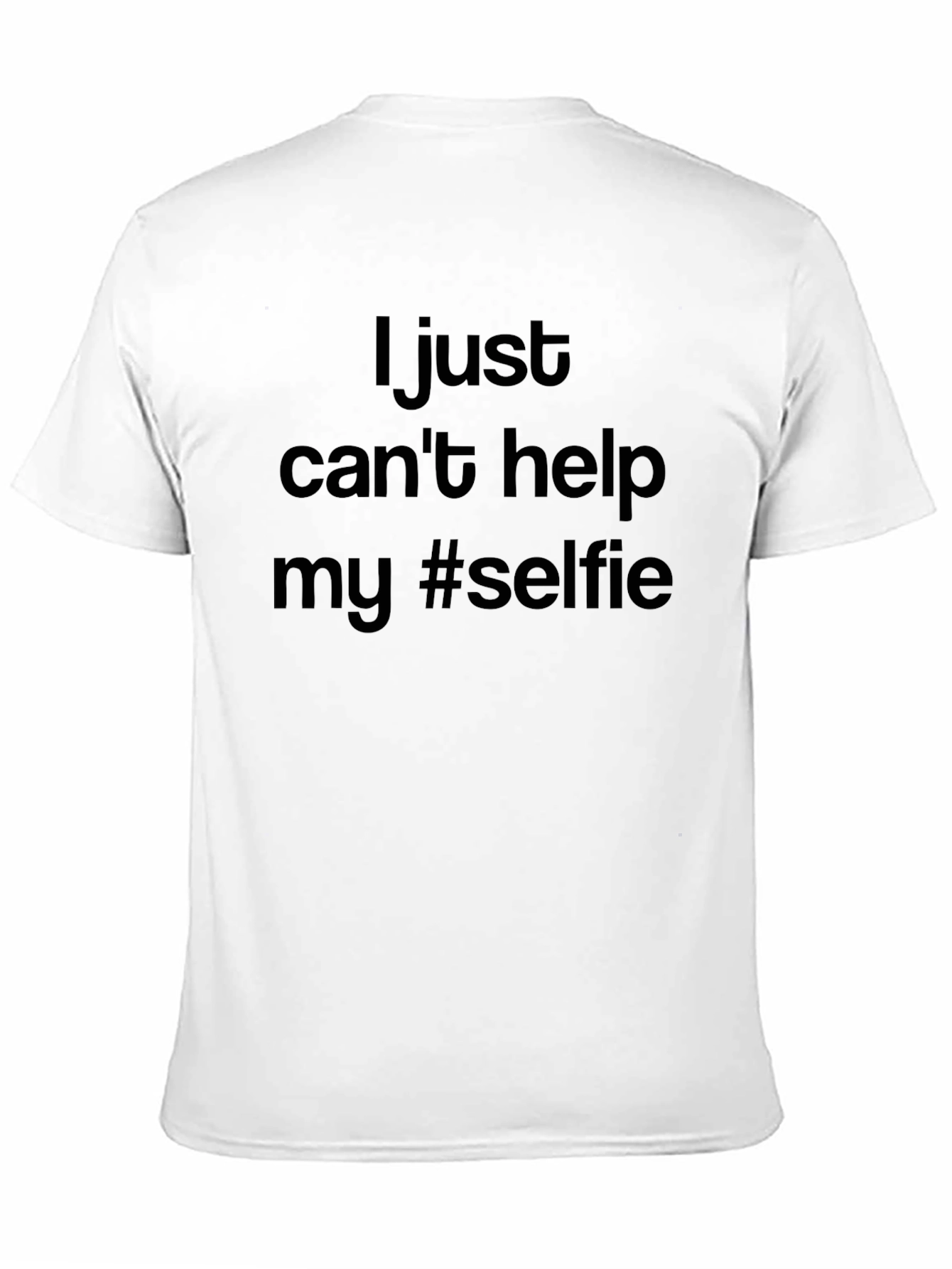 I Just Cant Help My #Selfie T-Shirt