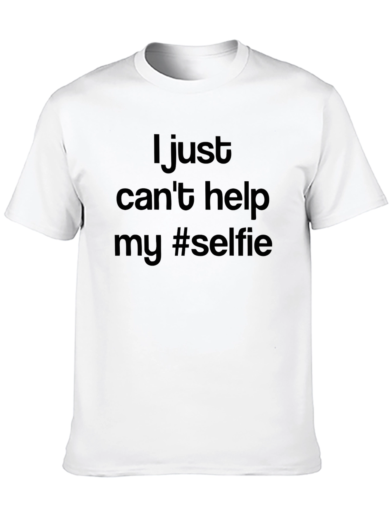 I Just Cant Help My #Selfie T-Shirt