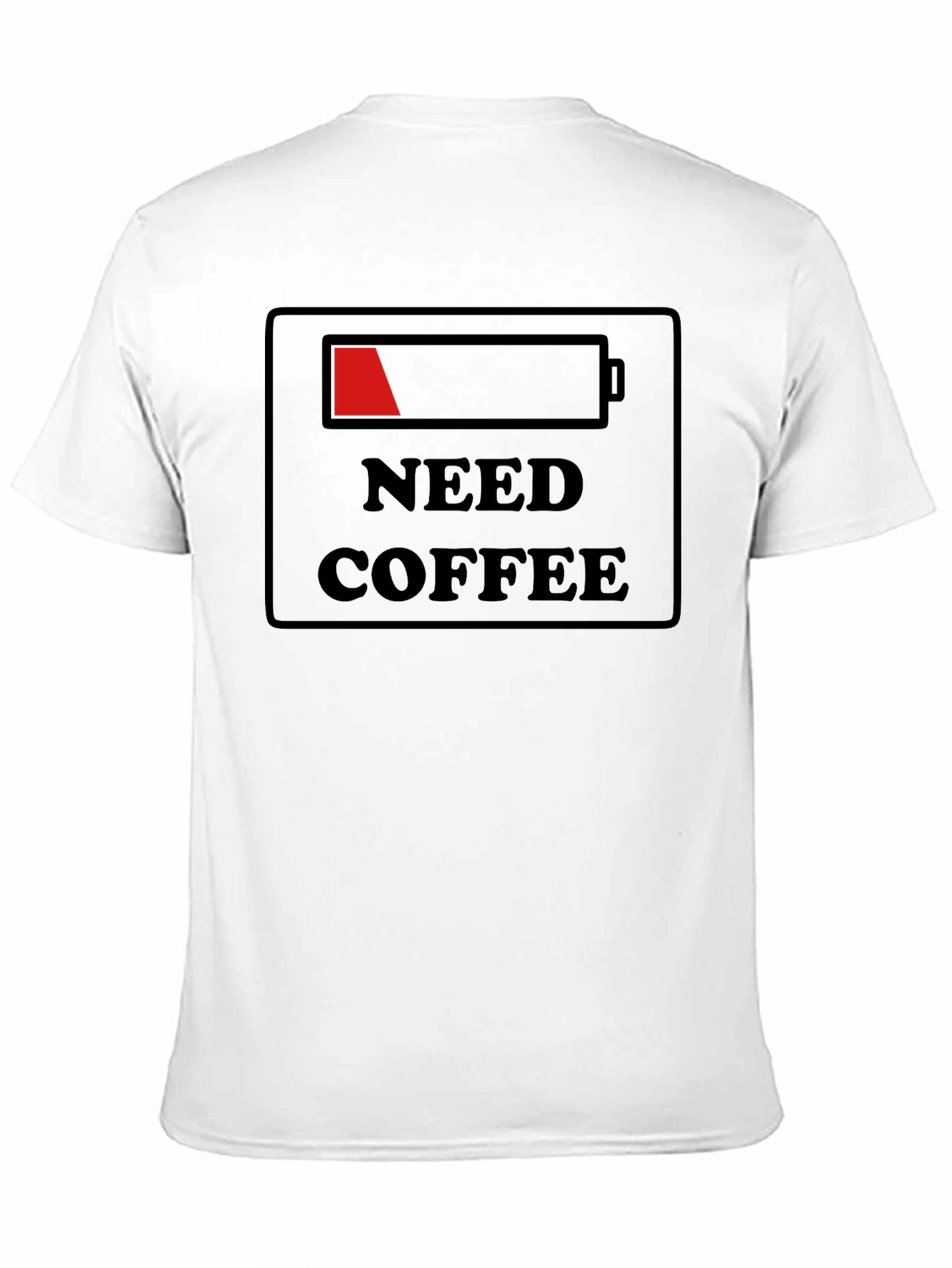 Need Coffee Low Battery T-Shirt - Black