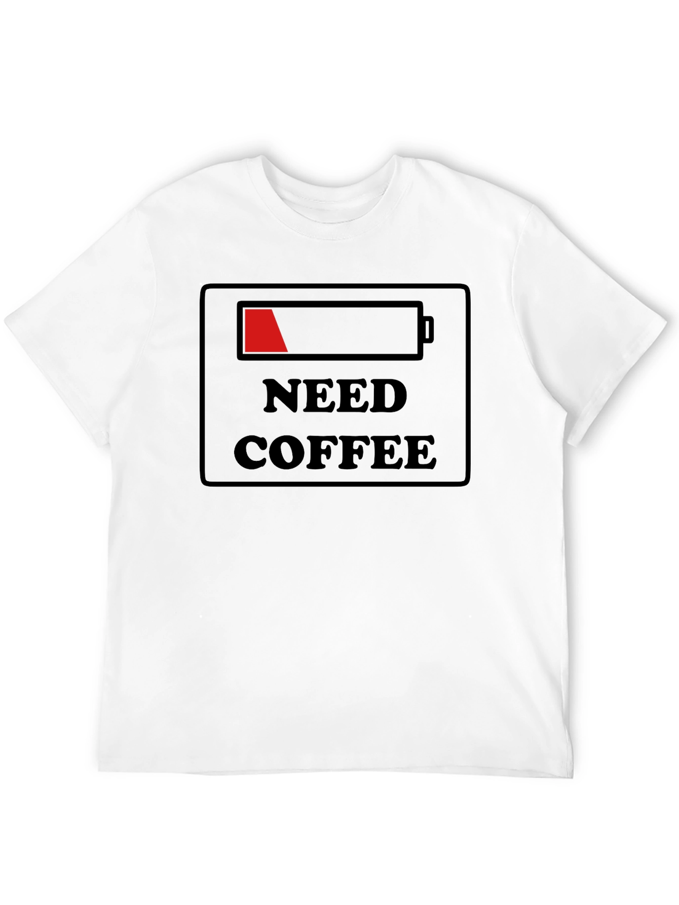 Need Coffee Low Battery T-Shirt - Black