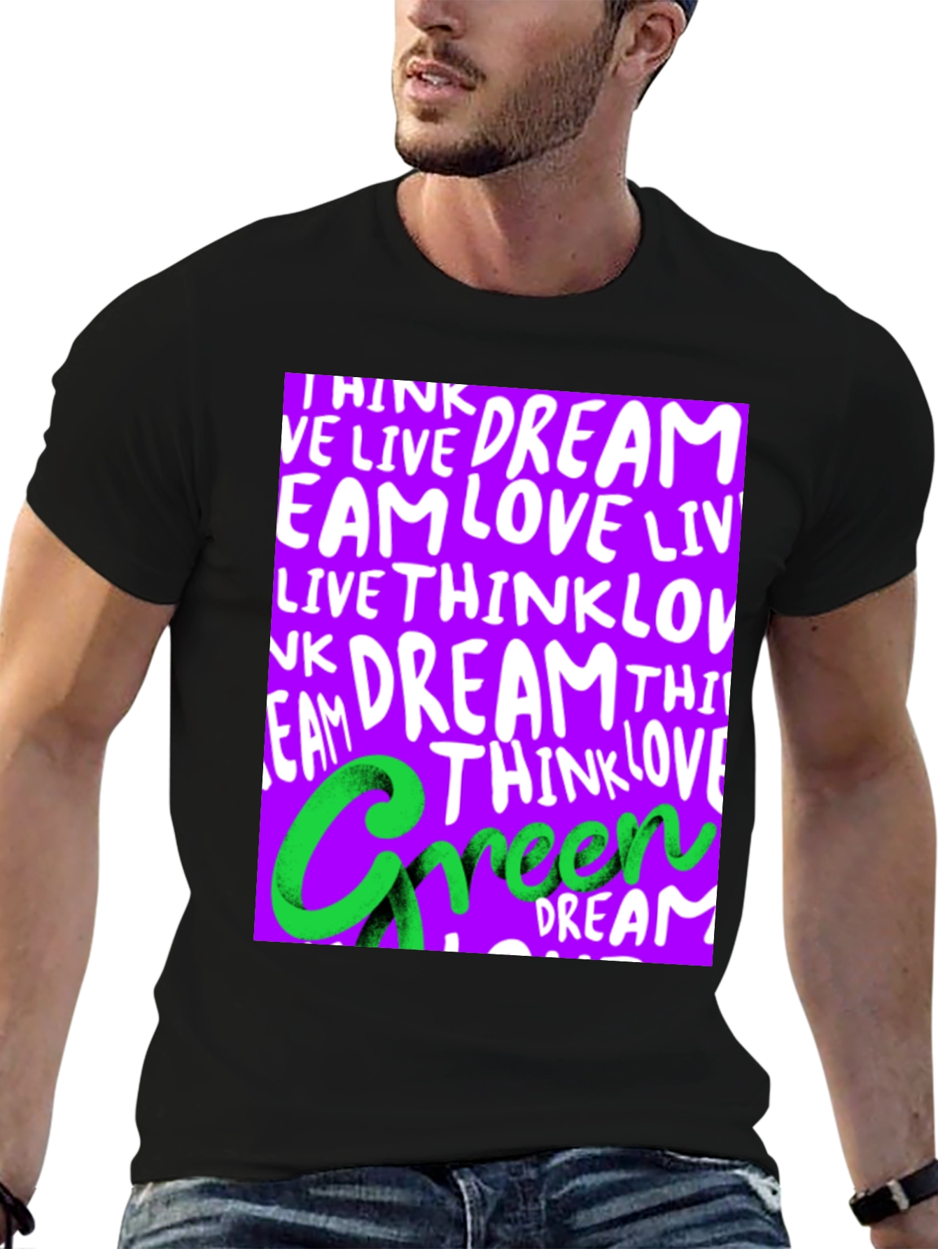 Dream Live Love Green T-Shirt