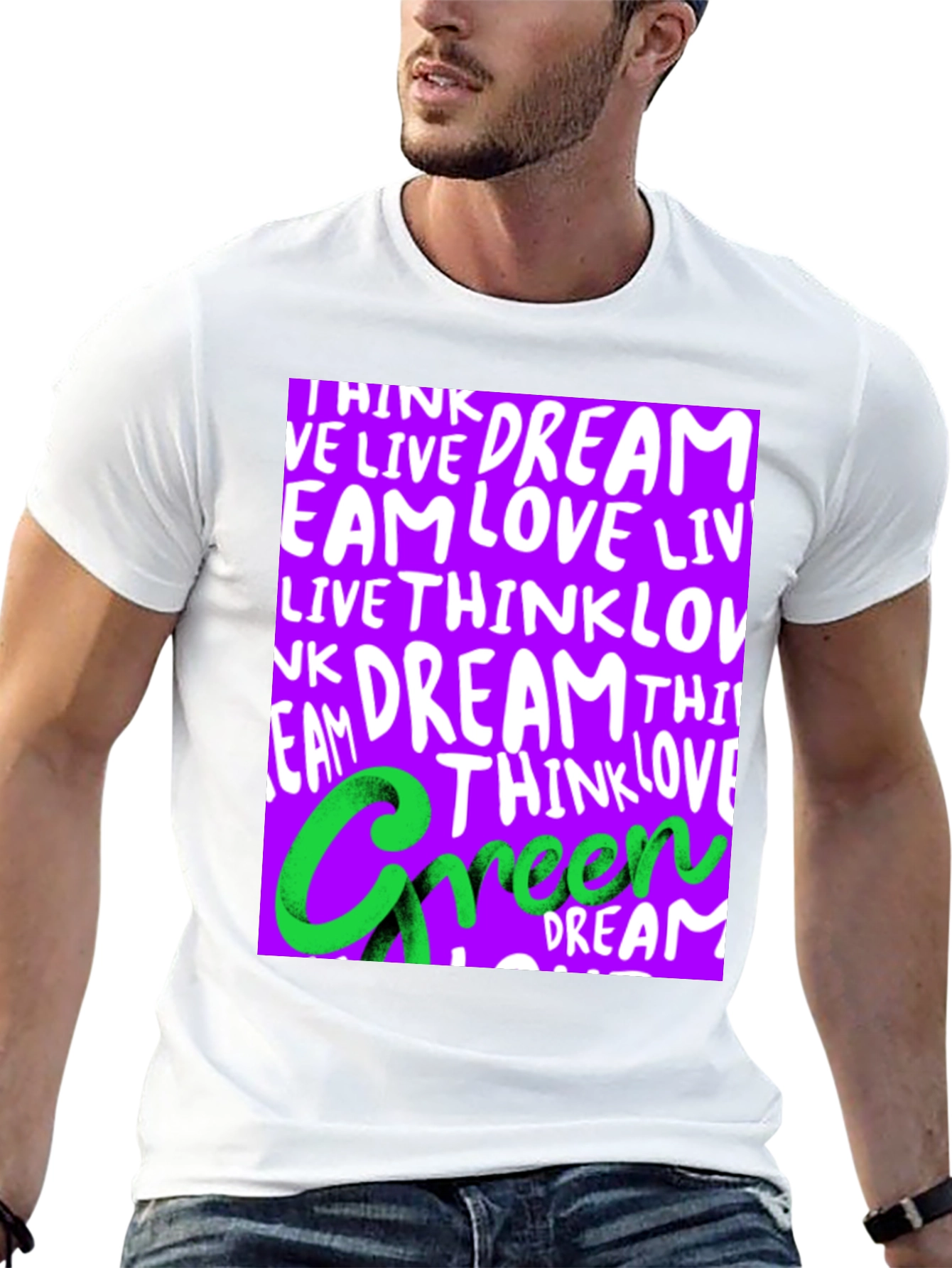 Dream Live Love Green T-Shirt