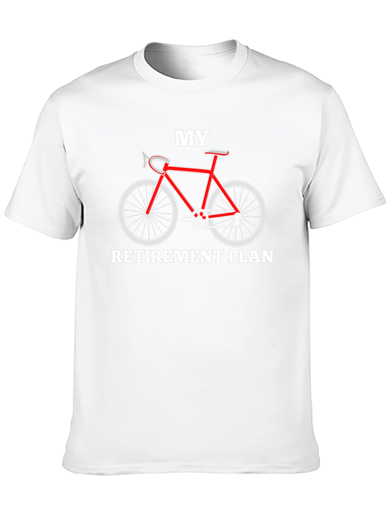 My Retirement Plan Bicycle Graphic T-Shirt