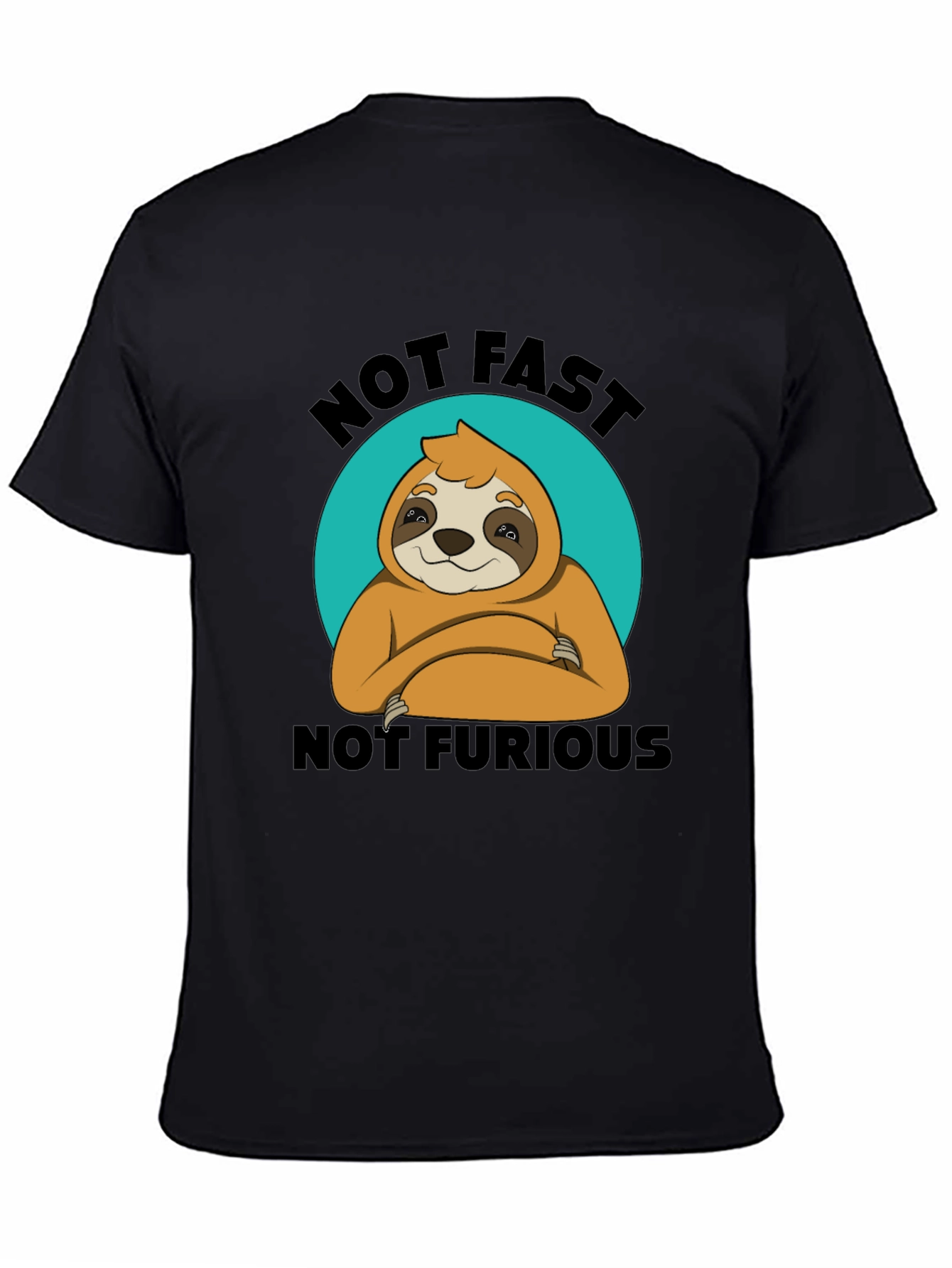 Not Fast Not Furious Sloth T-Shirt Funny