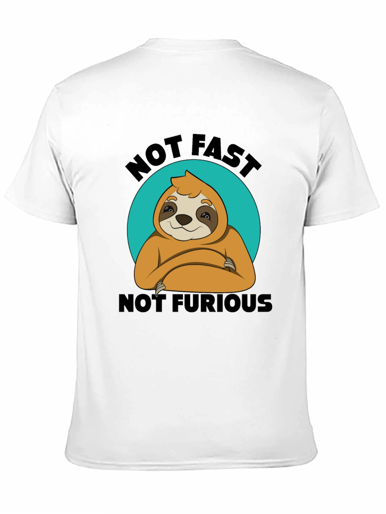 Not Fast Not Furious Sloth T-Shirt Funny