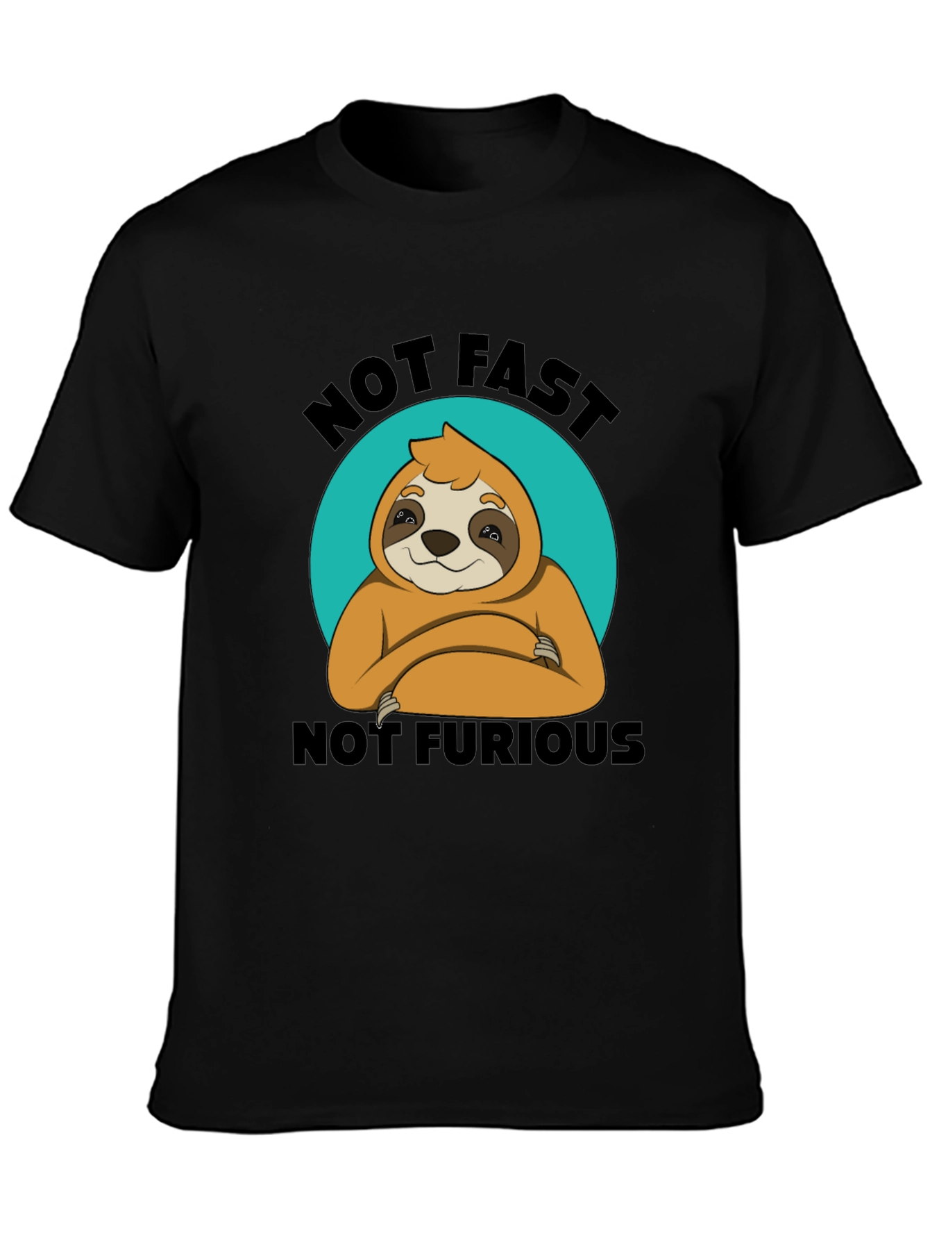 Not Fast Not Furious Sloth T-Shirt Funny