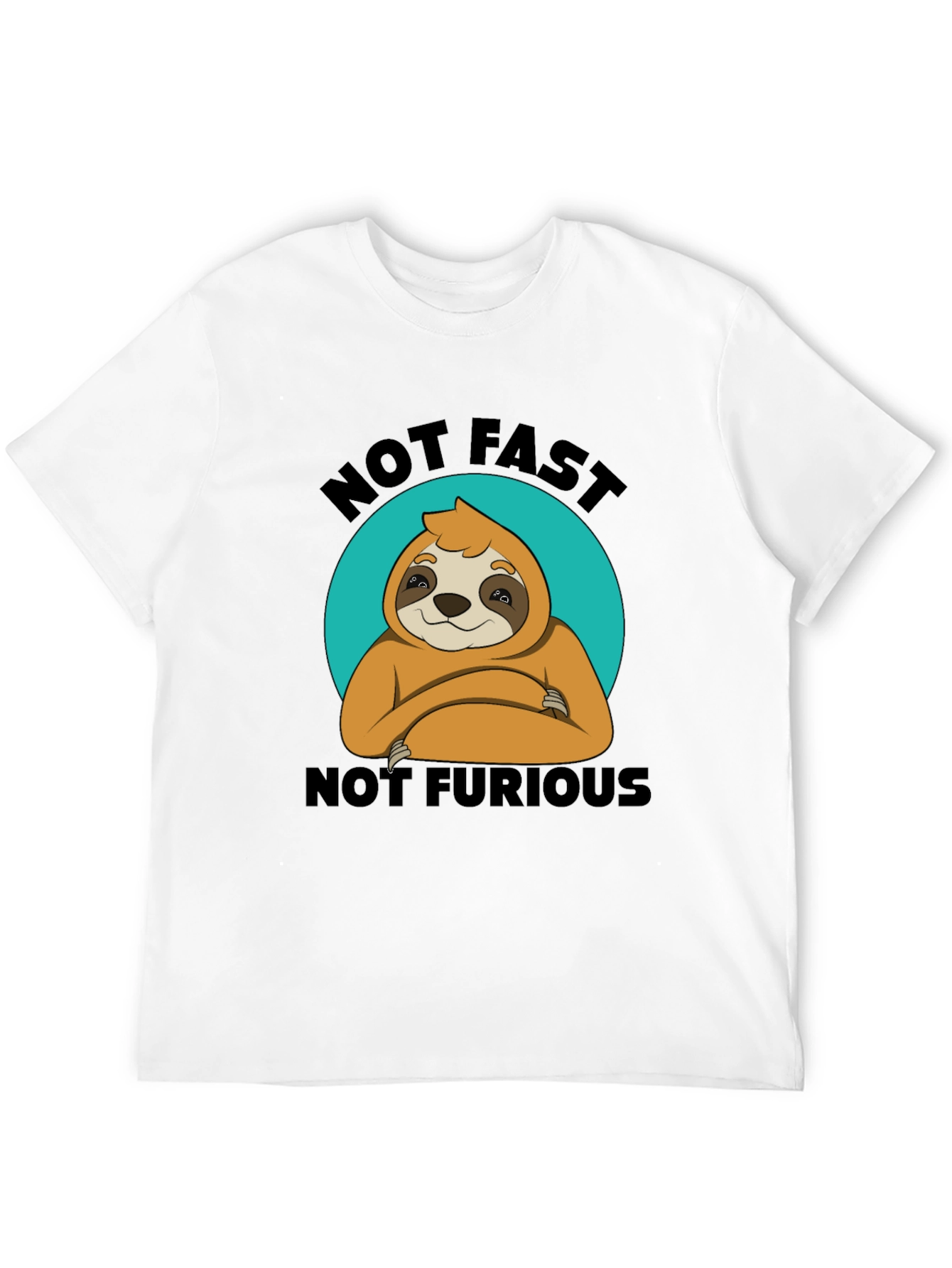 Not Fast Not Furious Sloth T-Shirt Funny