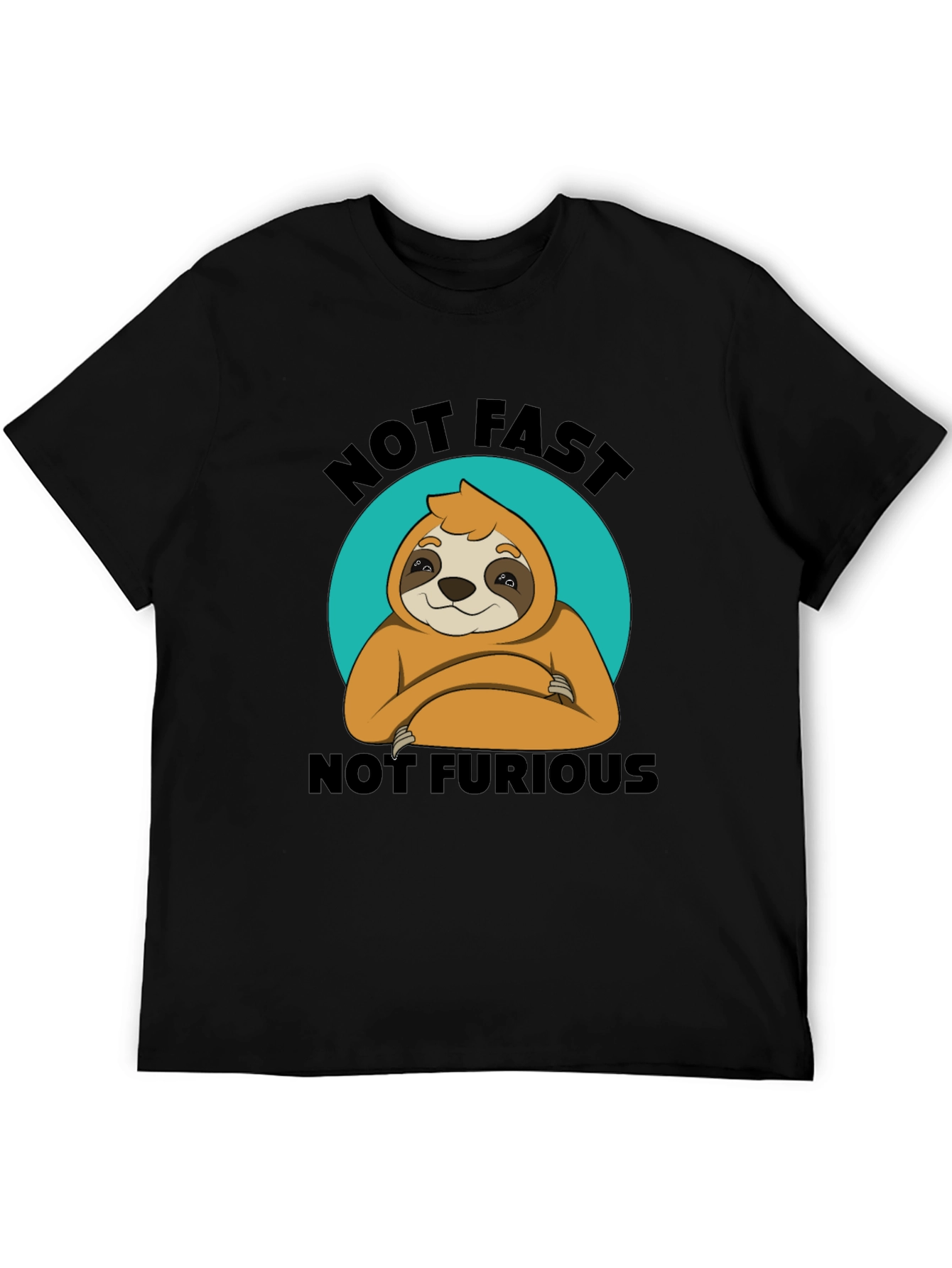 Not Fast Not Furious Sloth T-Shirt Funny
