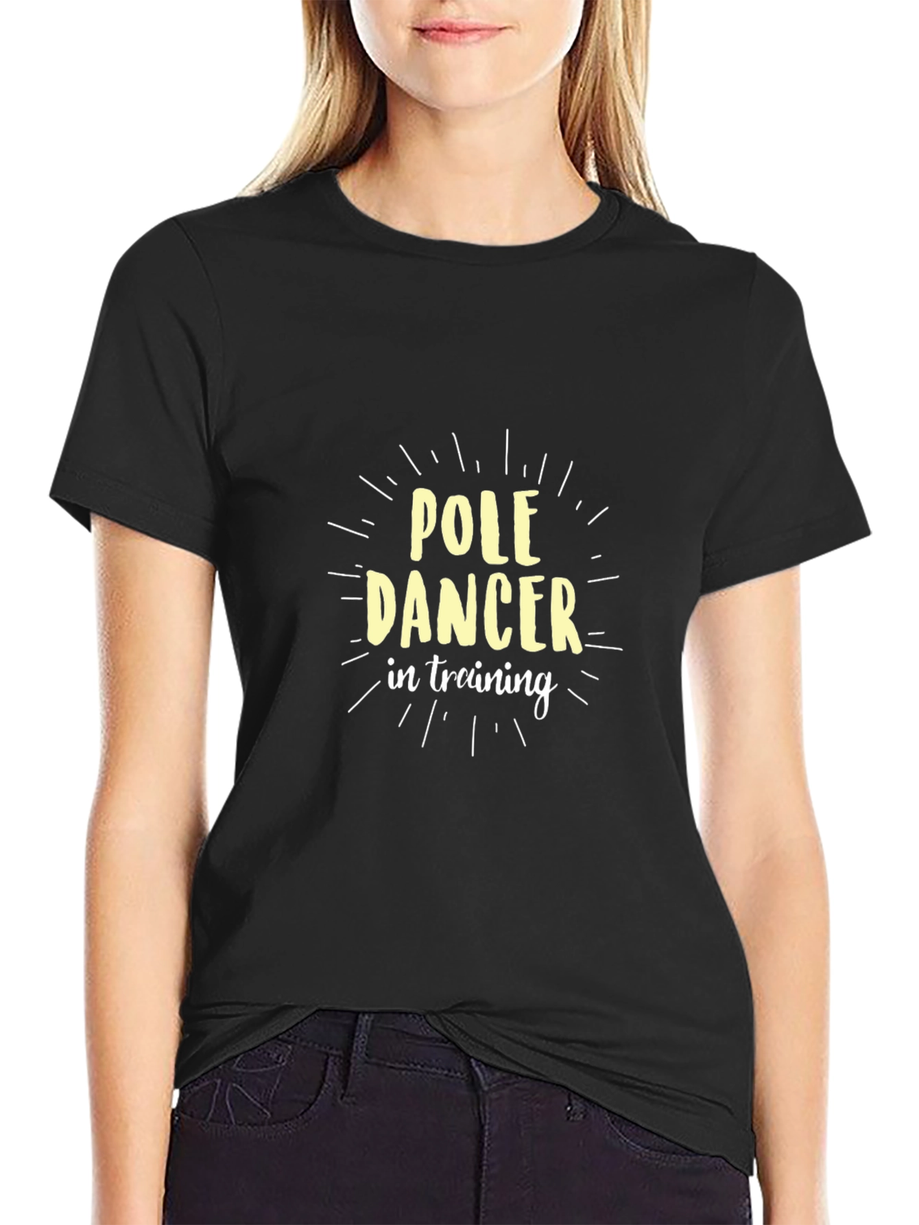 Pole Dancer in Training Black T-Shirt