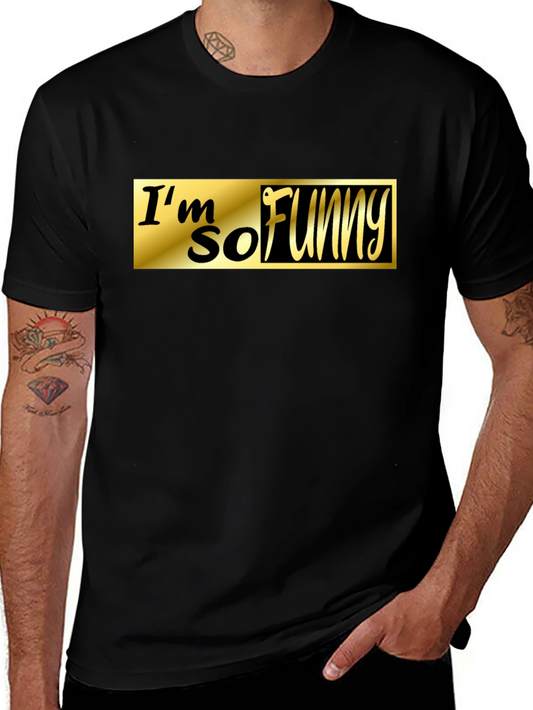 Im So Funny Black T-Shirt
