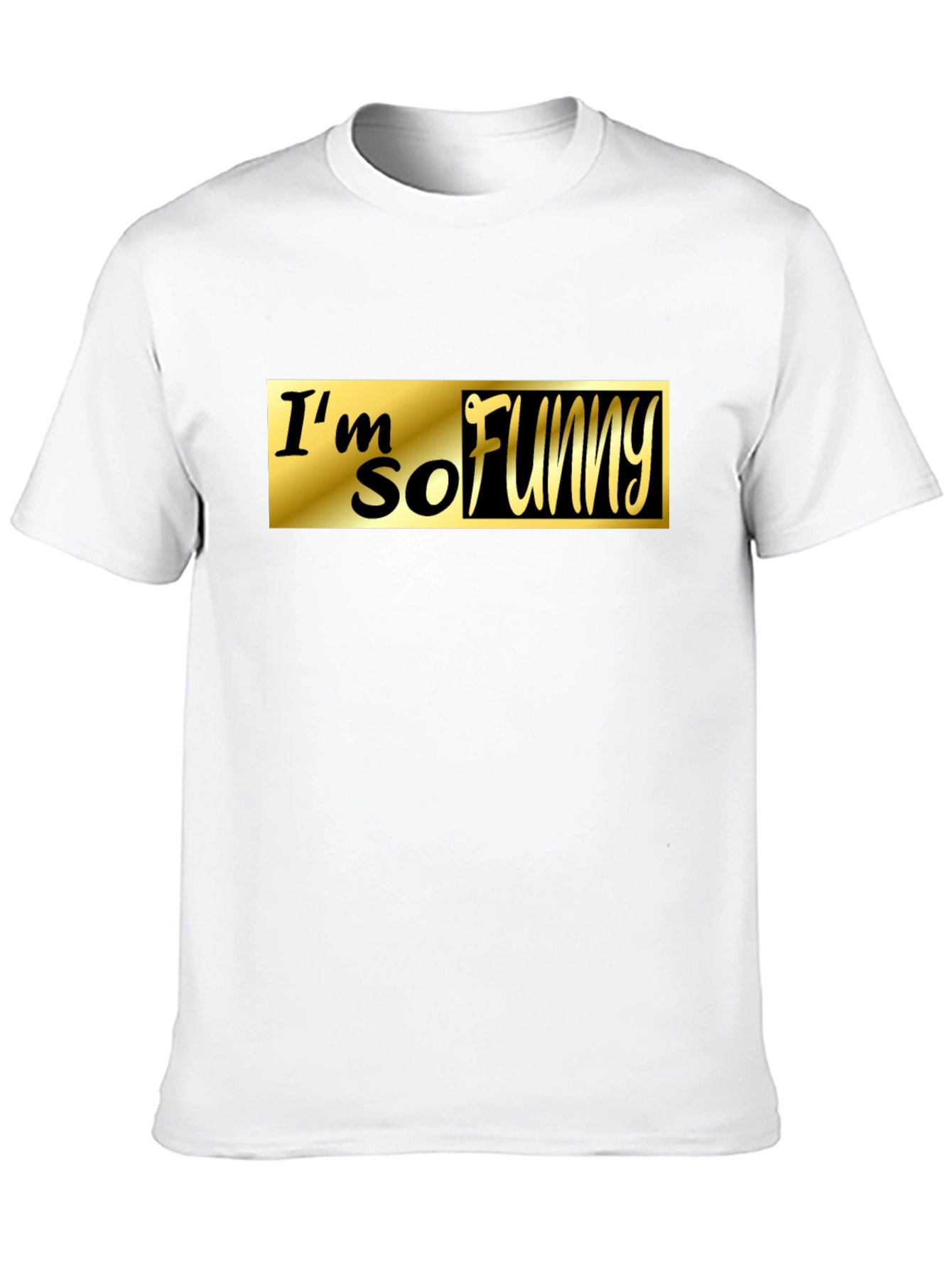 Im So Funny Black T-Shirt