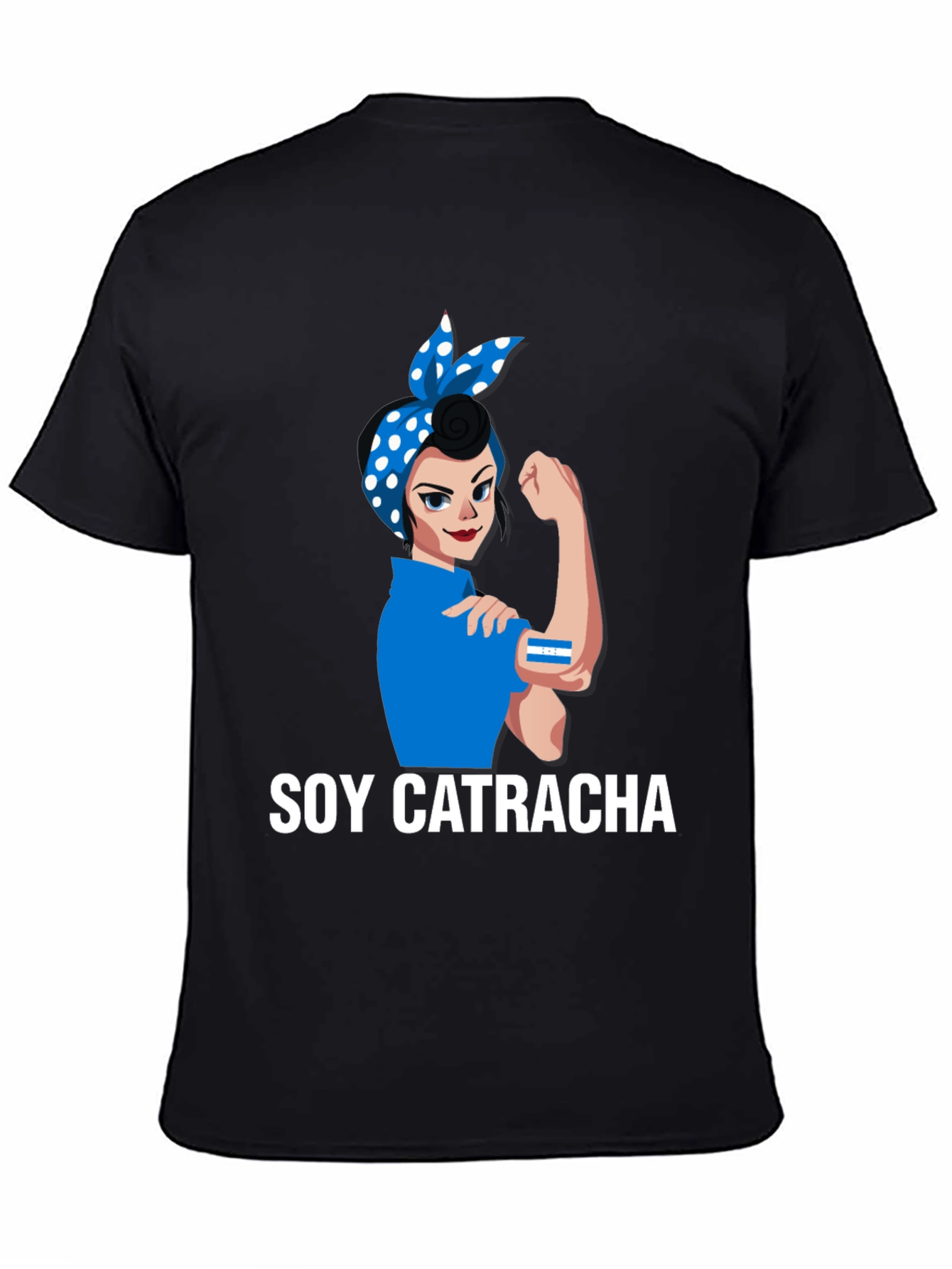 Soy Catracha Rosie the Riveter T-Shirt