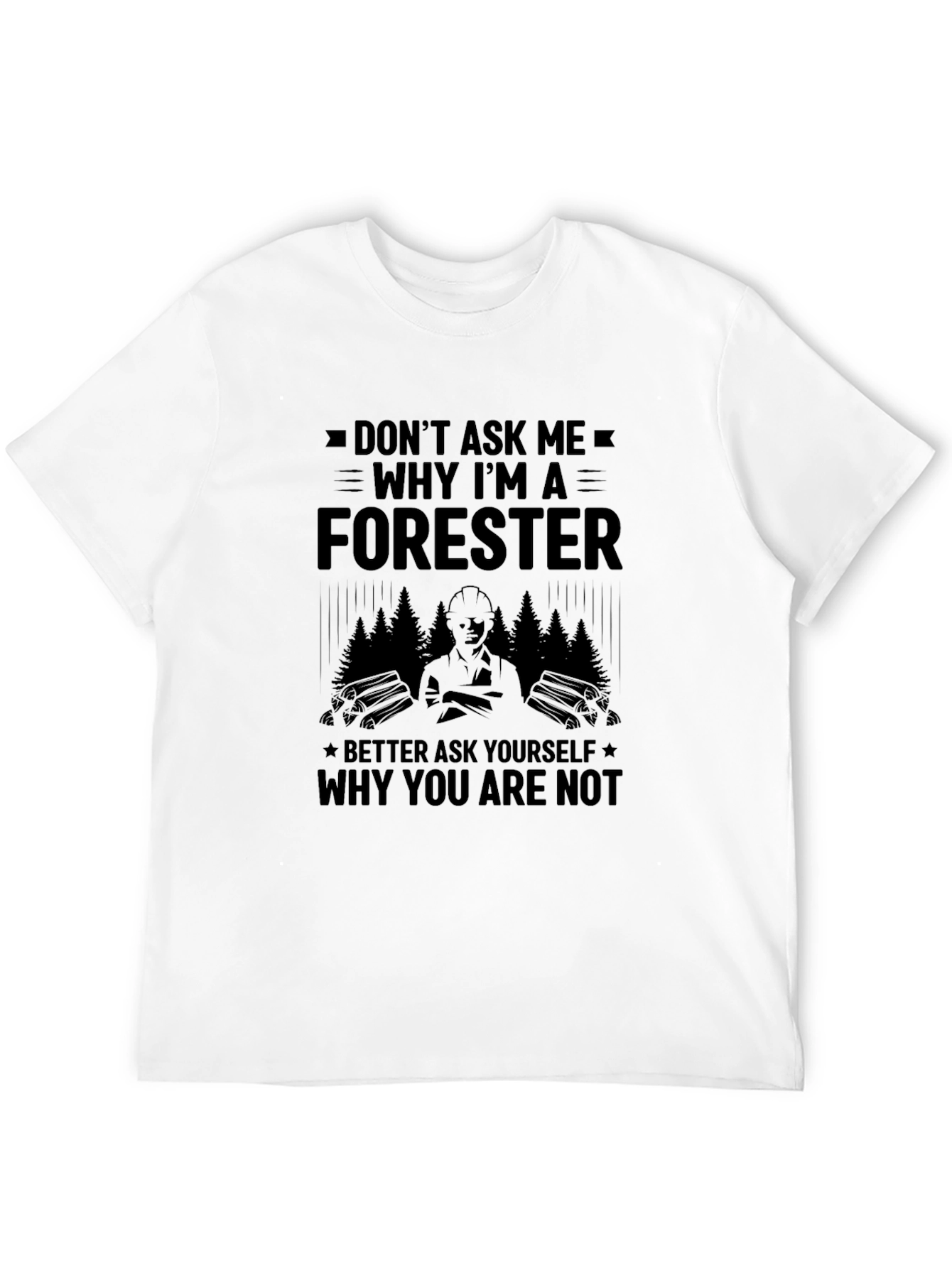 Forester T-Shirt - Why Im a Forester