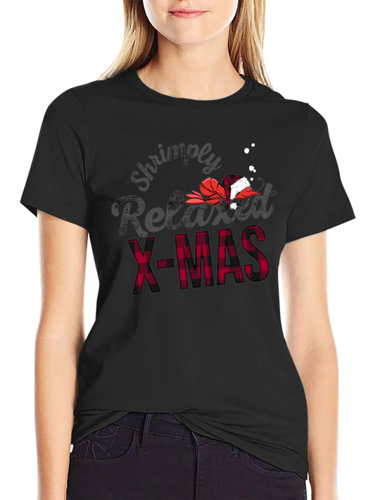 Shrimply Relaxed X-MAS T-Shirt