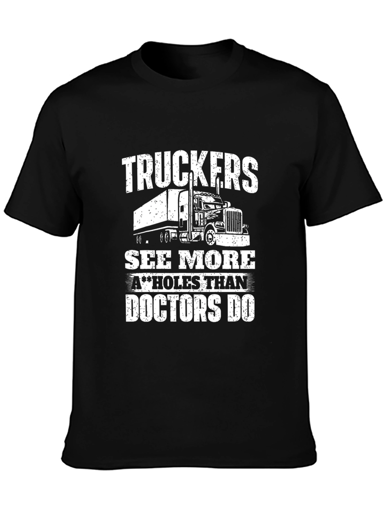 Truckers See More T-Shirt