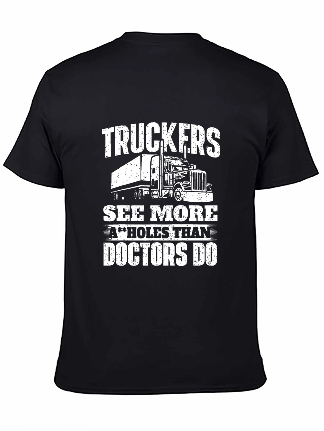 Truckers See More T-Shirt