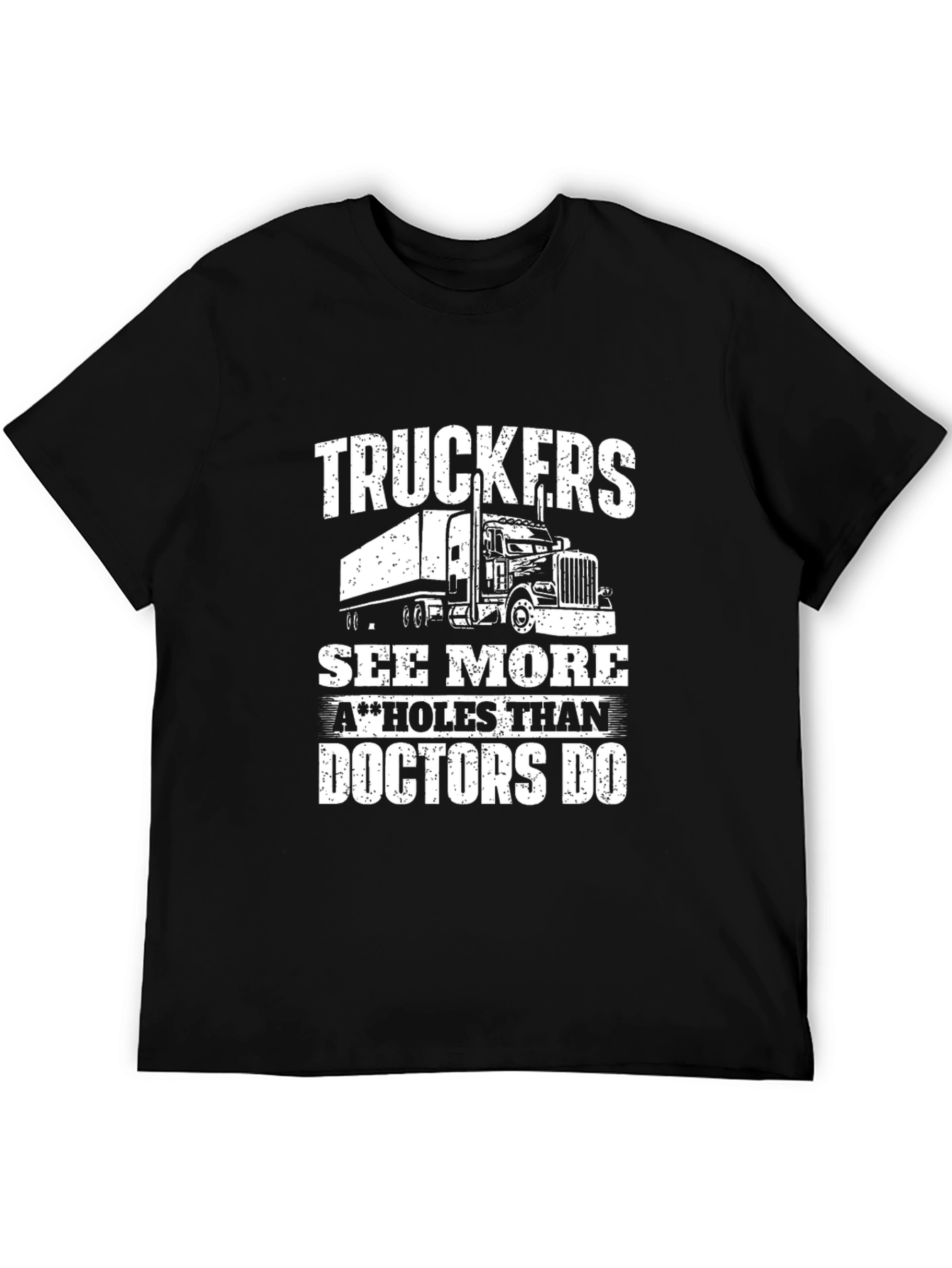 Truckers See More T-Shirt