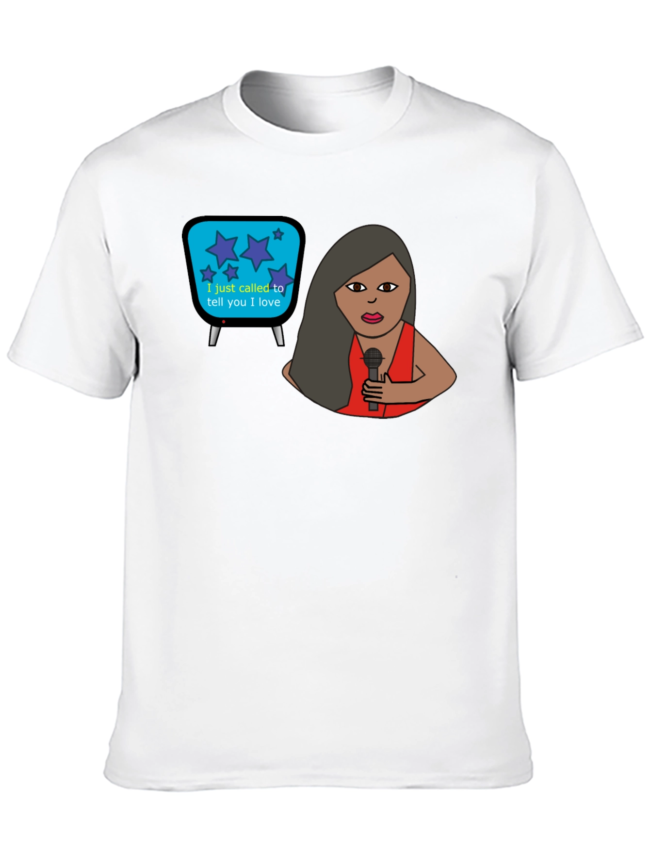 I Just Called T-Shirt