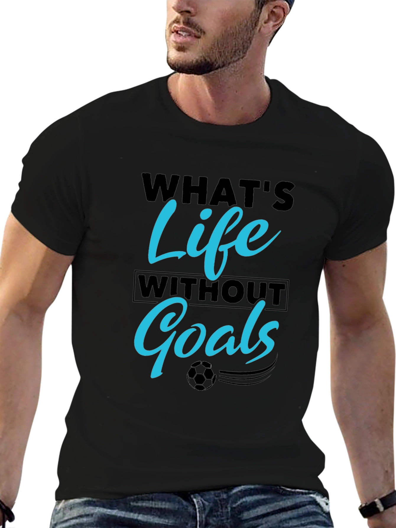 Whats Life Without Goals T-Shirt