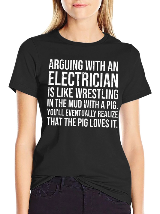 Electrician Humor Graphic Tee - Pig Wrestling
