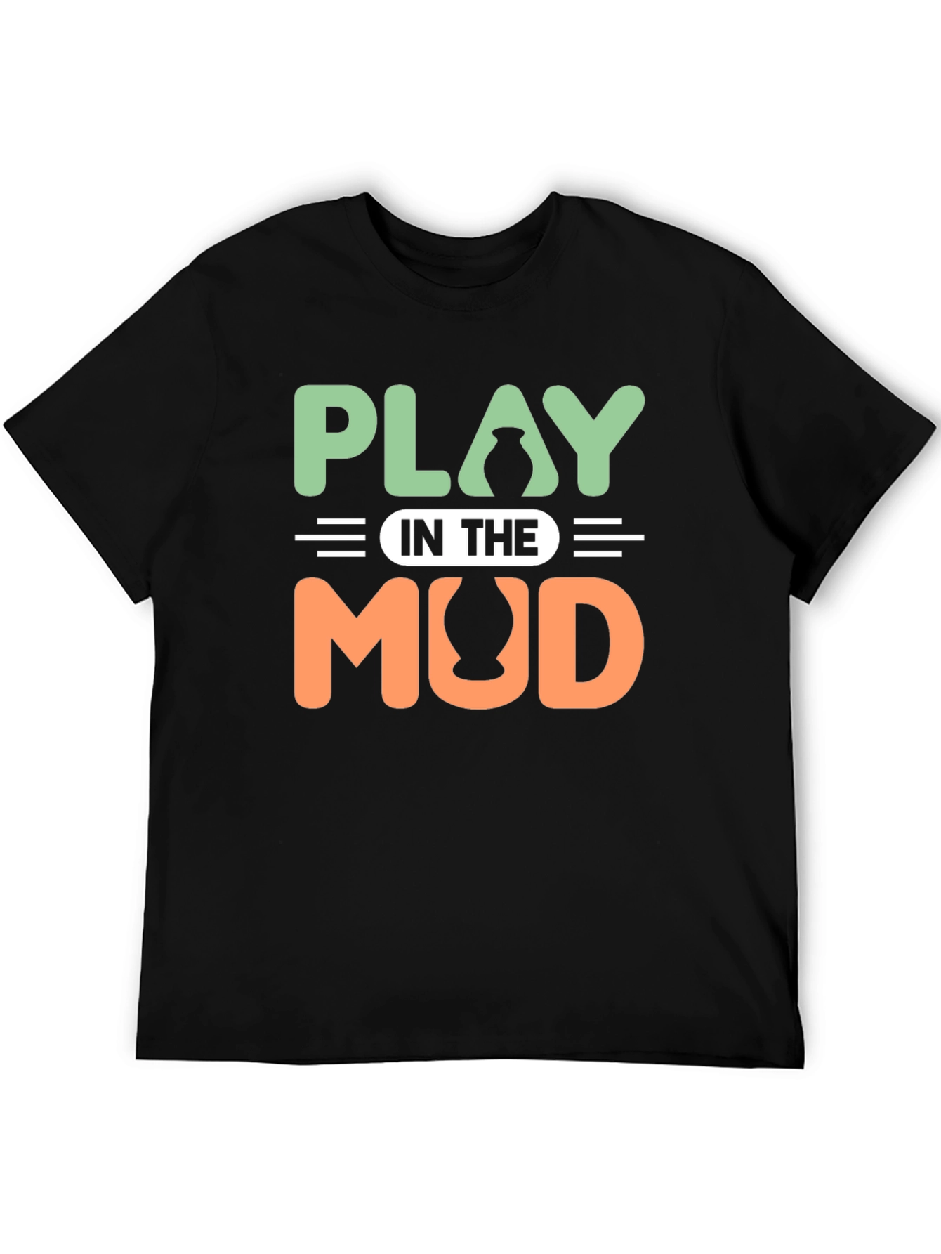 Play In The Mud Pottery T-Shirt