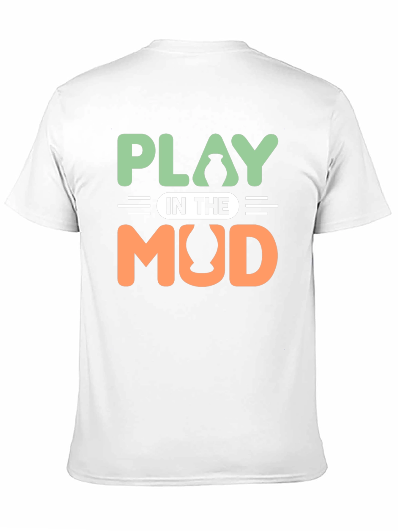 Play In The Mud Pottery T-Shirt