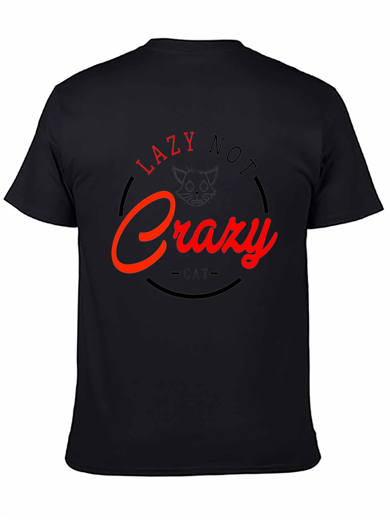 Lazy Not Crazy Cat Graphic T-Shirt