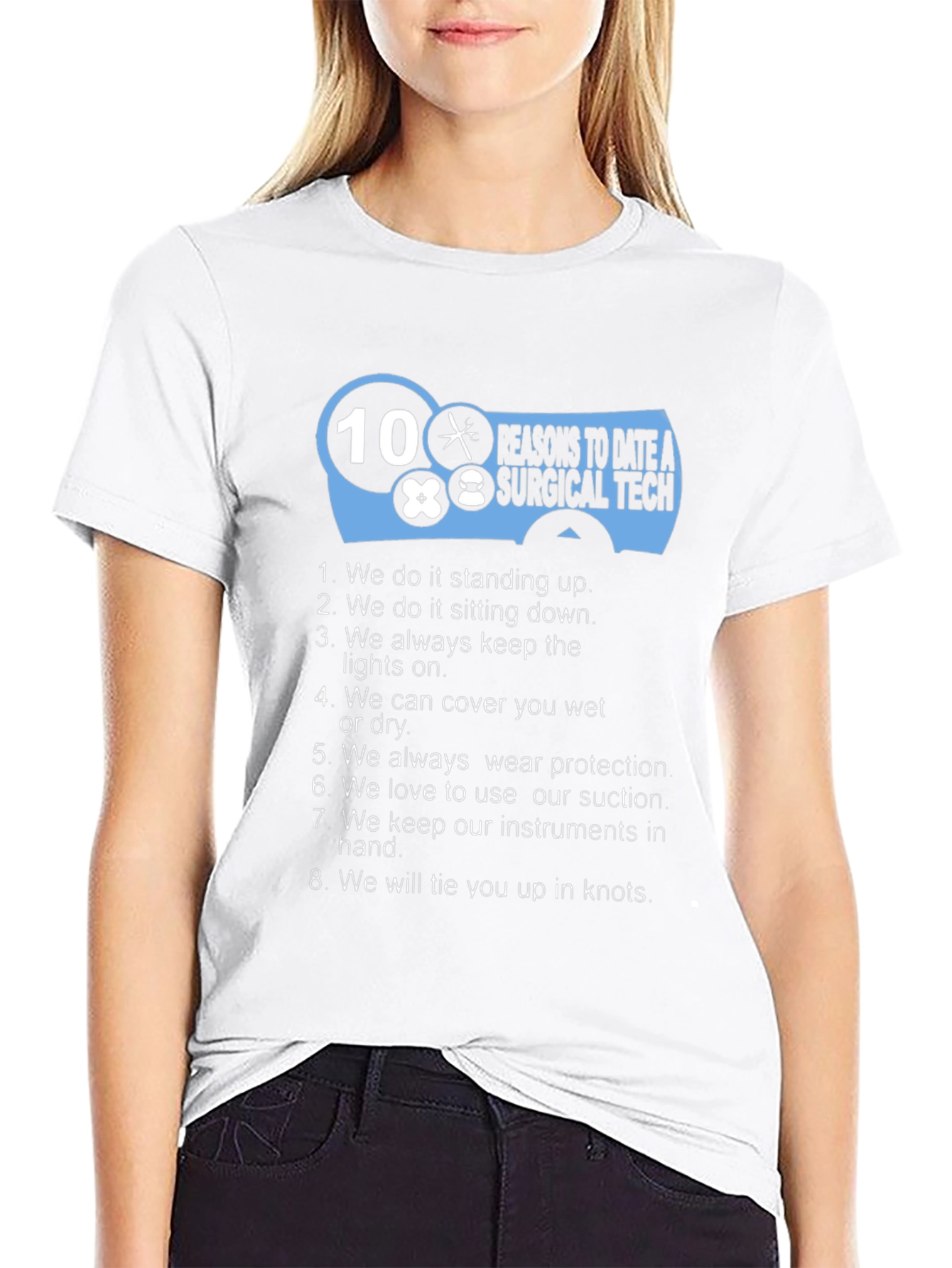 Surgical Tech Reasons to Date T-Shirt