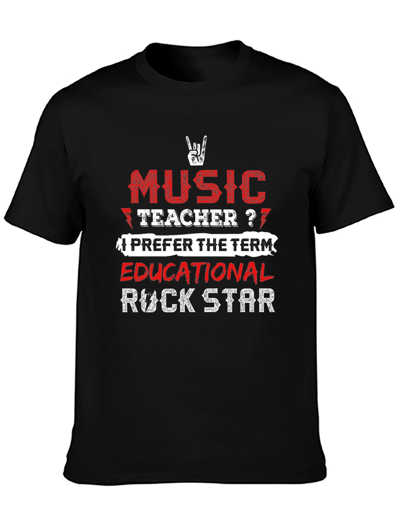 Music Teacher? Rock Star T-Shirt