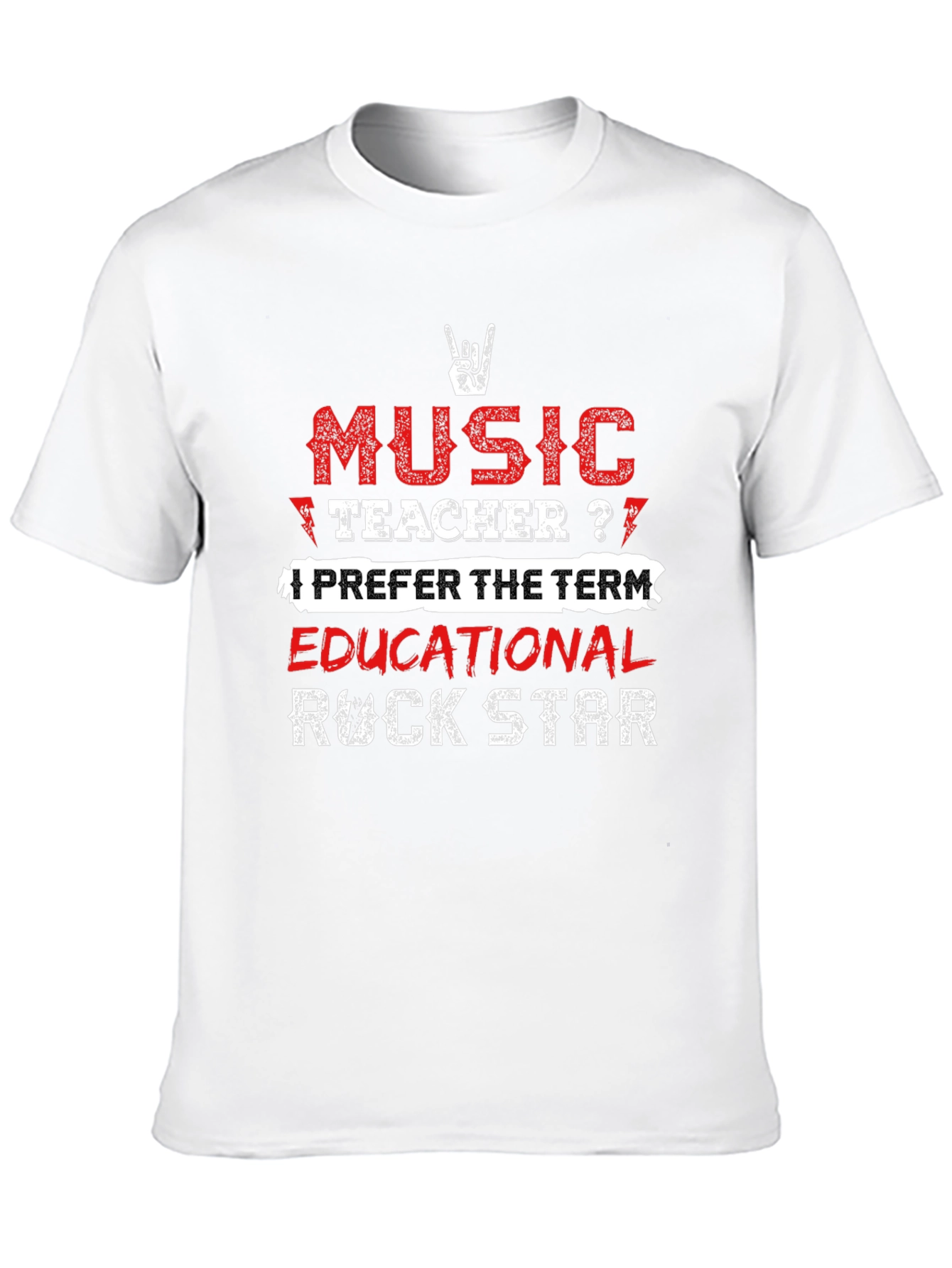 Music Teacher? Rock Star T-Shirt