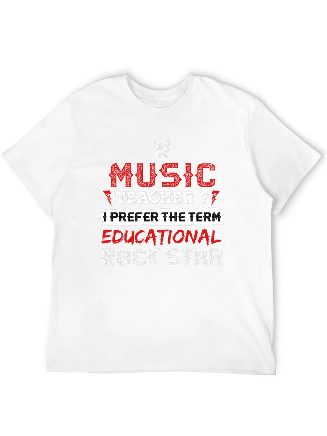 Music Teacher? Rock Star T-Shirt