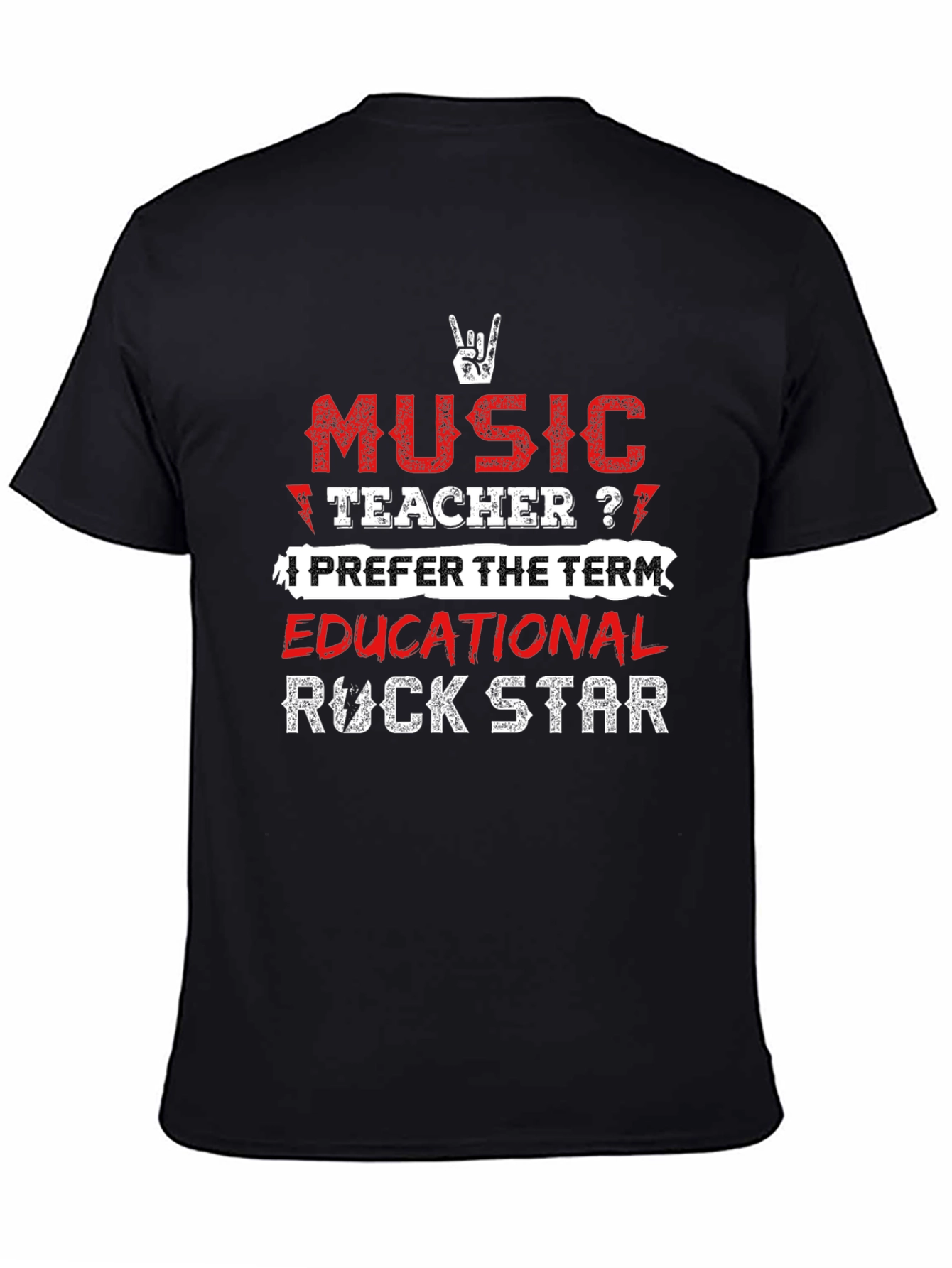 Music Teacher? Rock Star T-Shirt