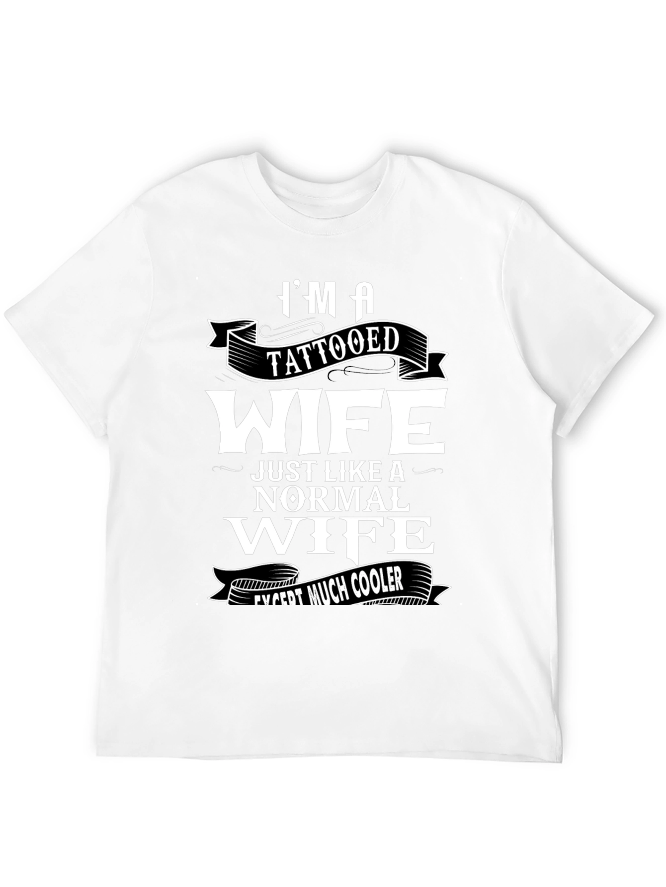 Im A Tattooed Wife Funny Graphic T-Shirt
