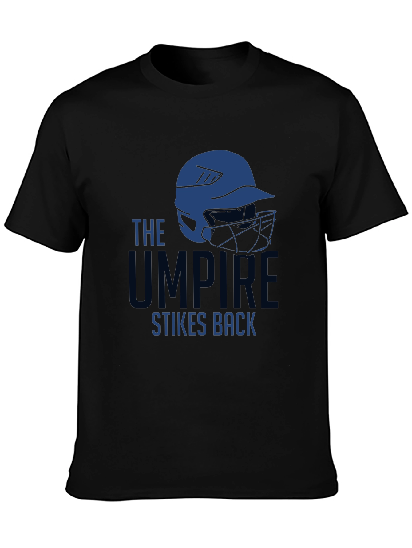 The Umpire Strikes Back T-Shirt