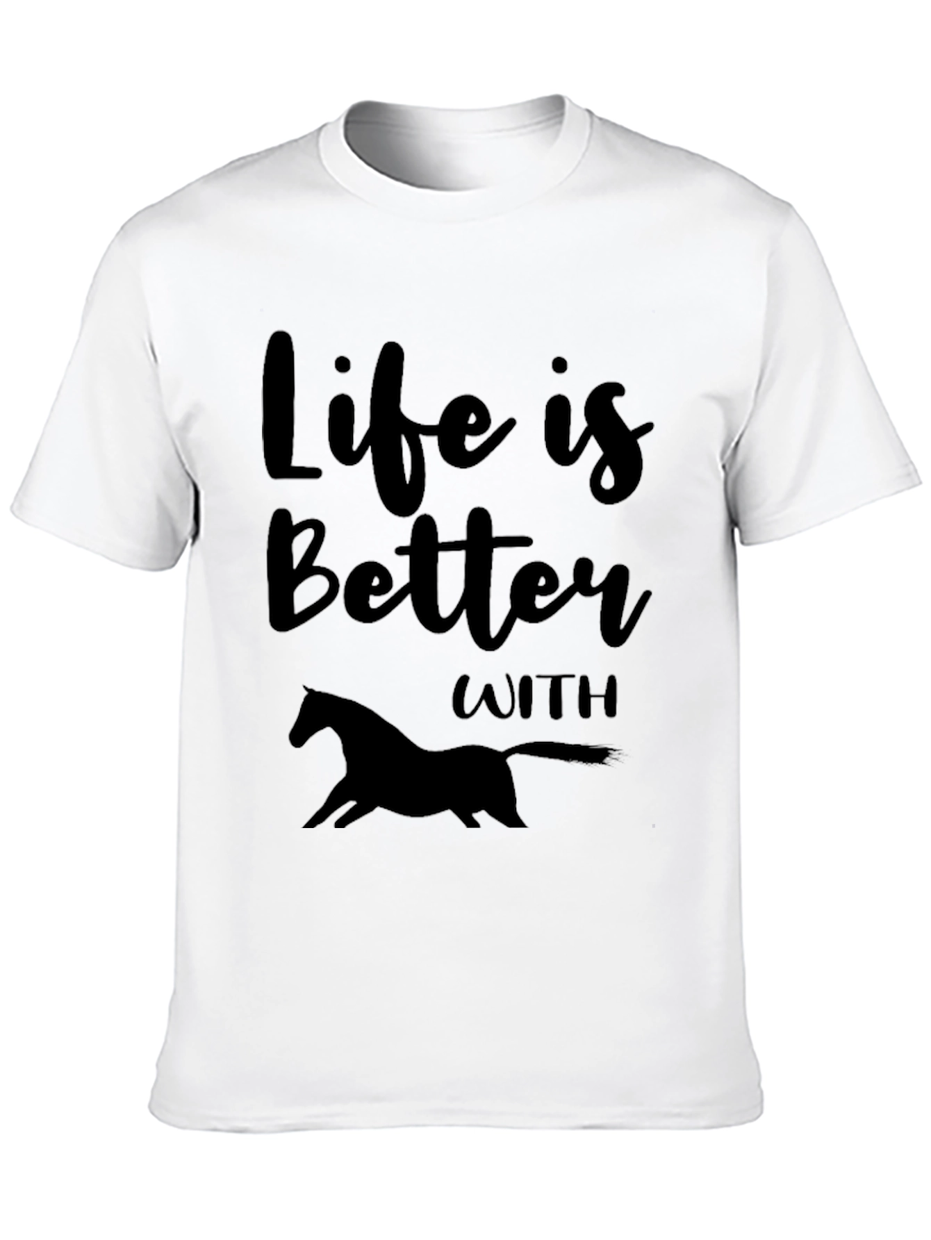 Life is Better with Horses Black T-Shirt