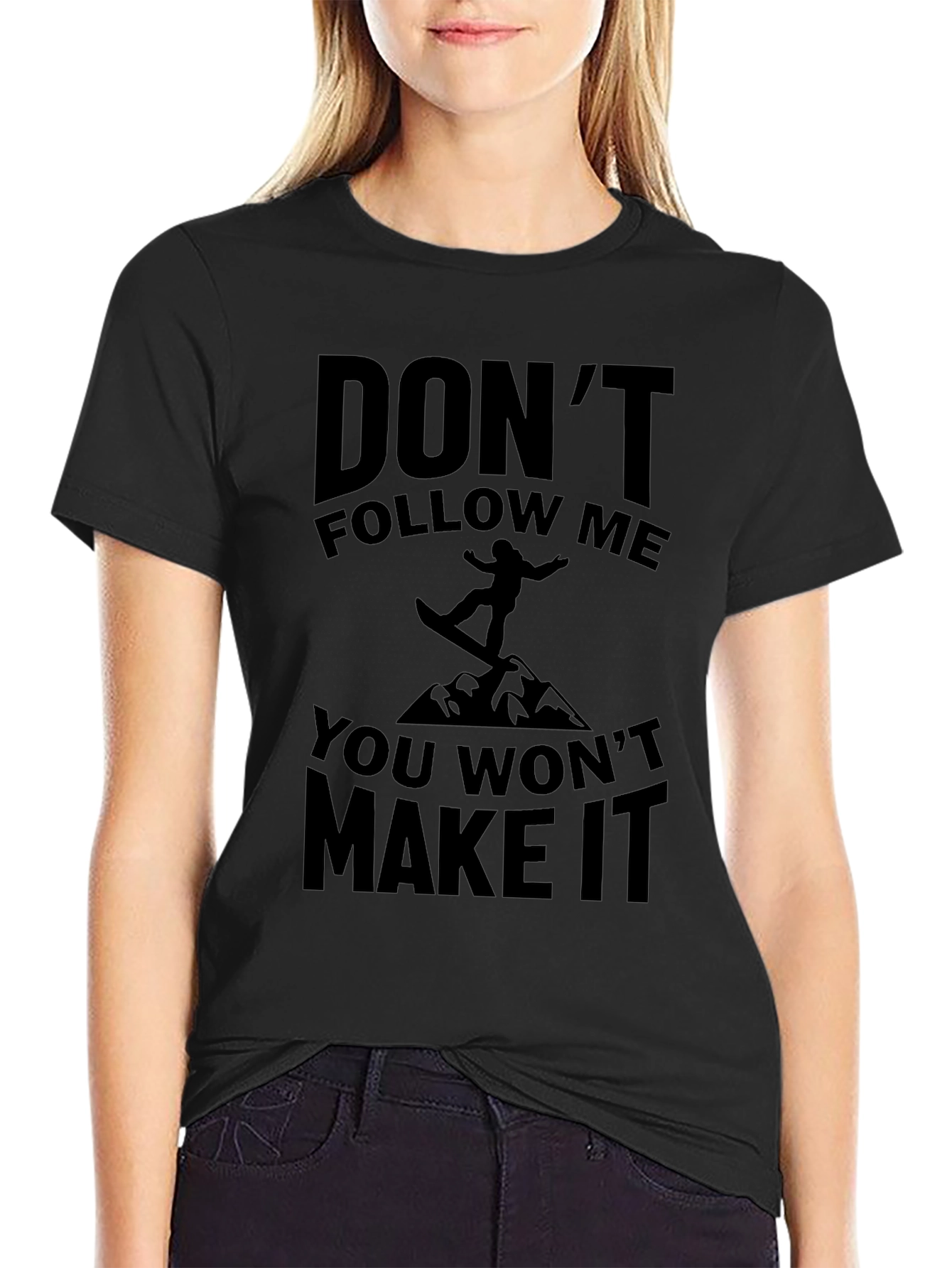 Dont Follow Me T-Shirt - Snowboarder Tee