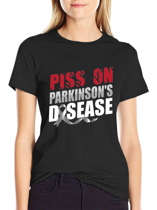 Piss On Parkinsons Disease Awareness T-Shirt