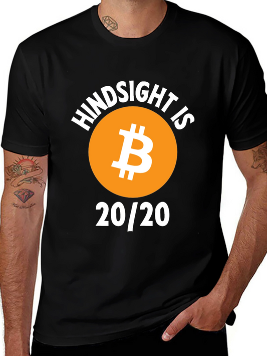 Hindsight is Bitcoin 20/20 Graphic T-Shirt