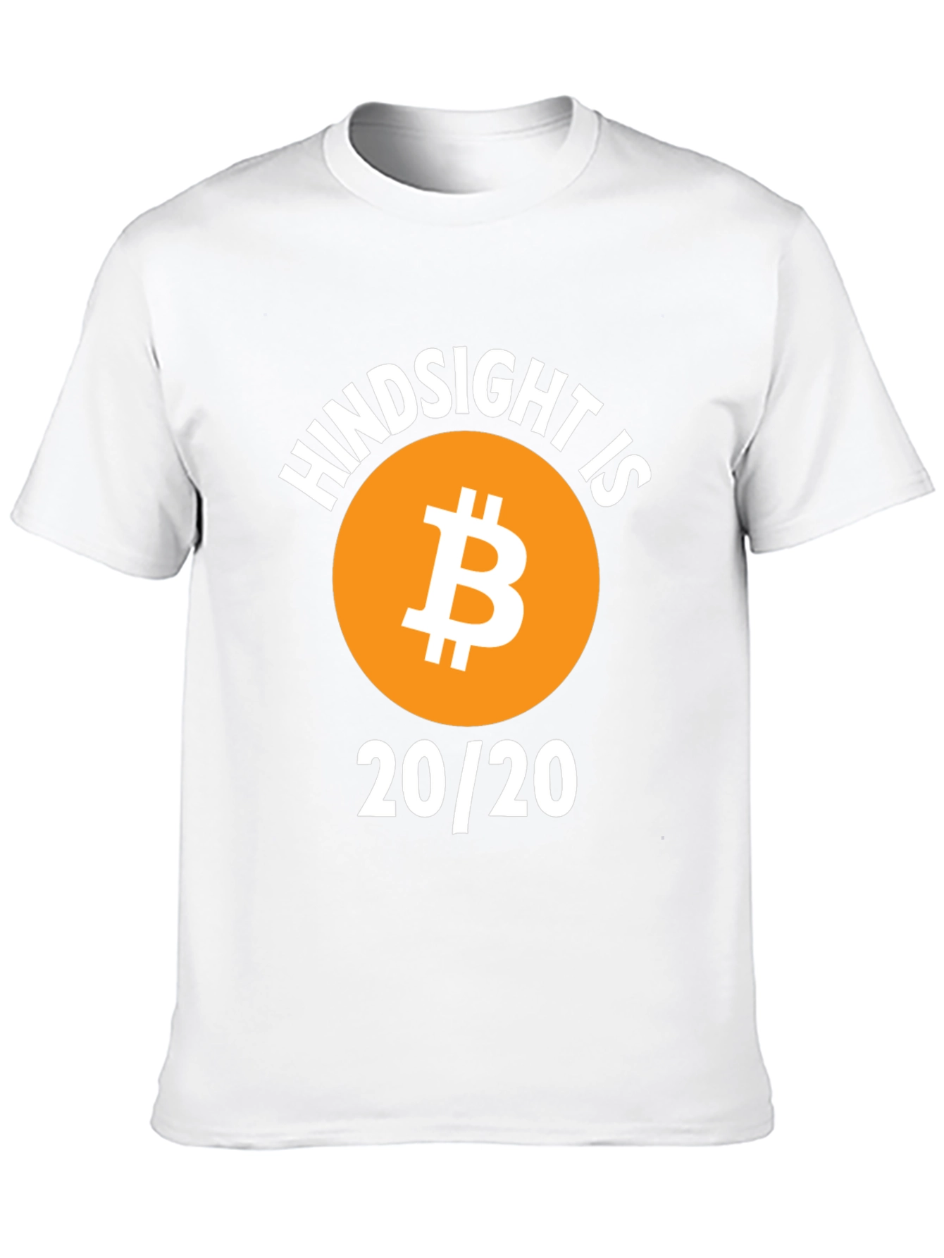 Hindsight is Bitcoin 20/20 Graphic T-Shirt