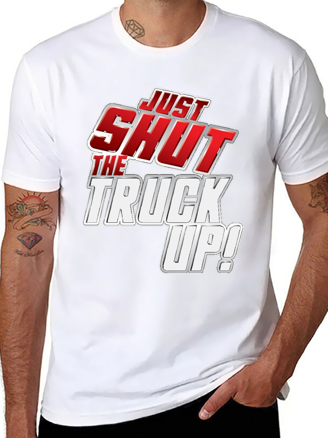 Just Shut the Truck Up! Black Graphic Tee